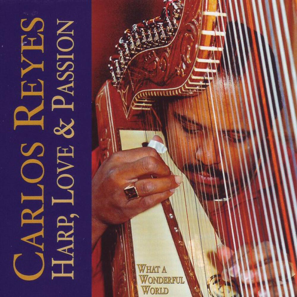 Carlos Reyes - I Only Have Eyes For You