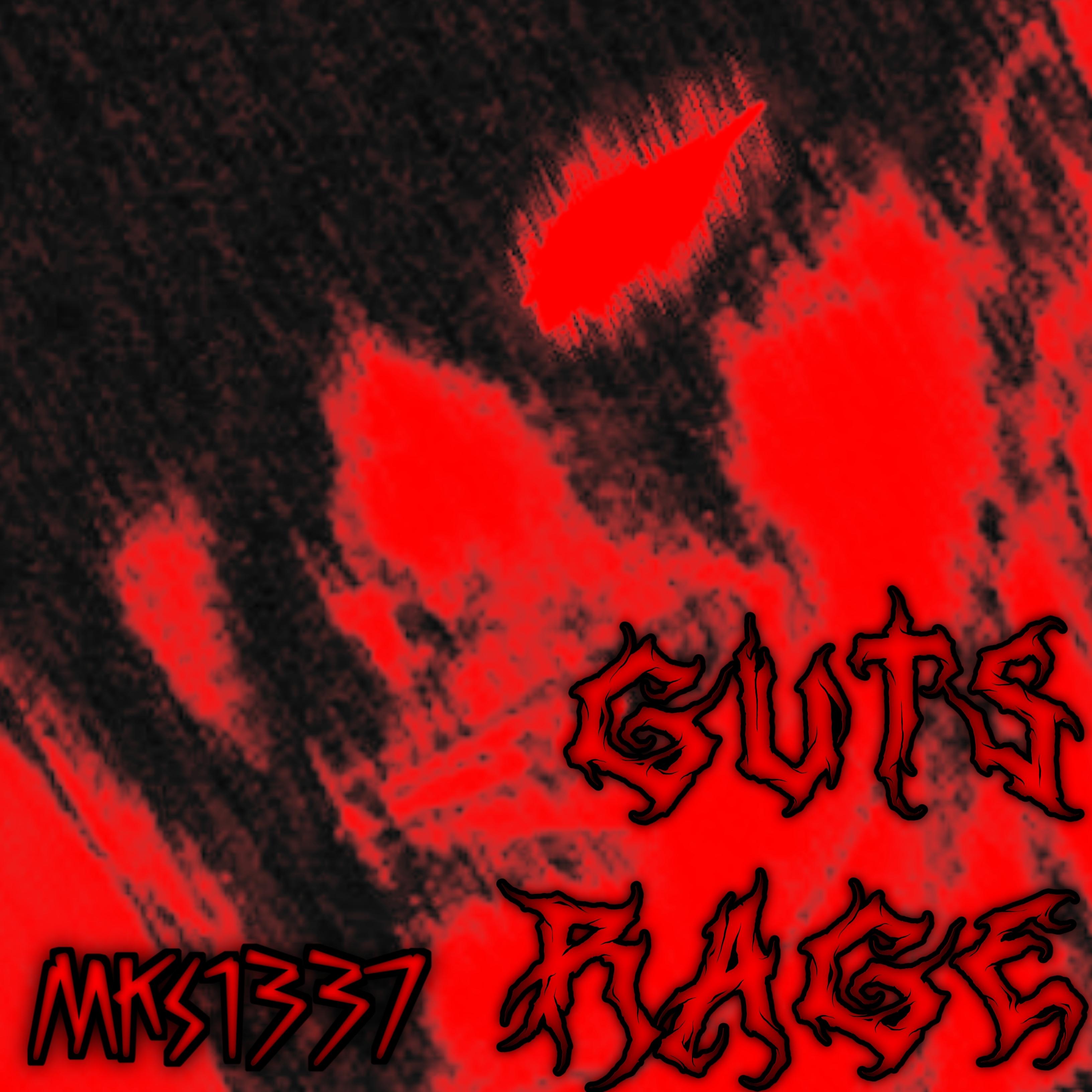 Постер альбома Guts Rage