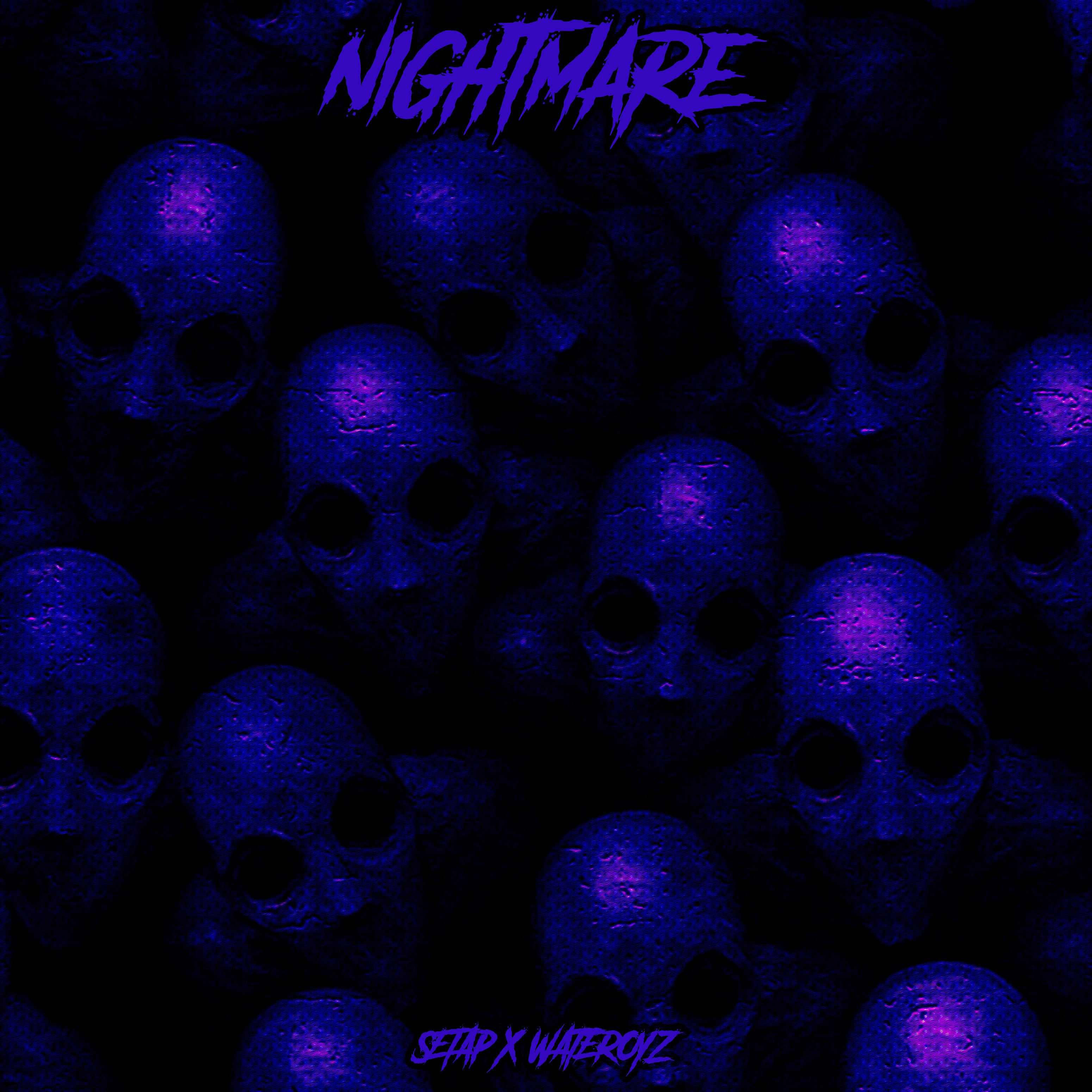 Постер альбома Nightmare (feat. Wateroyz)