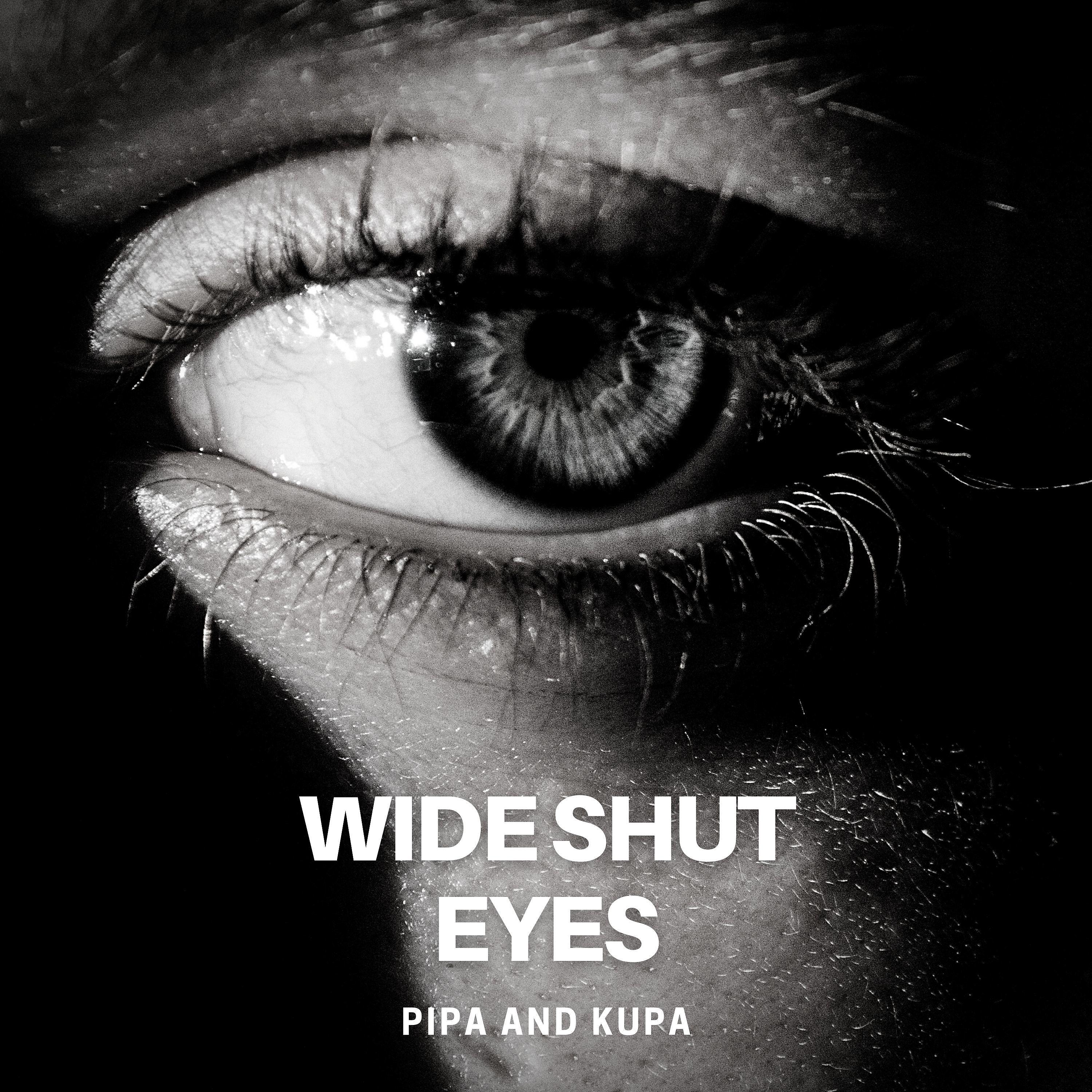 Постер альбома Wide Shut Eyes