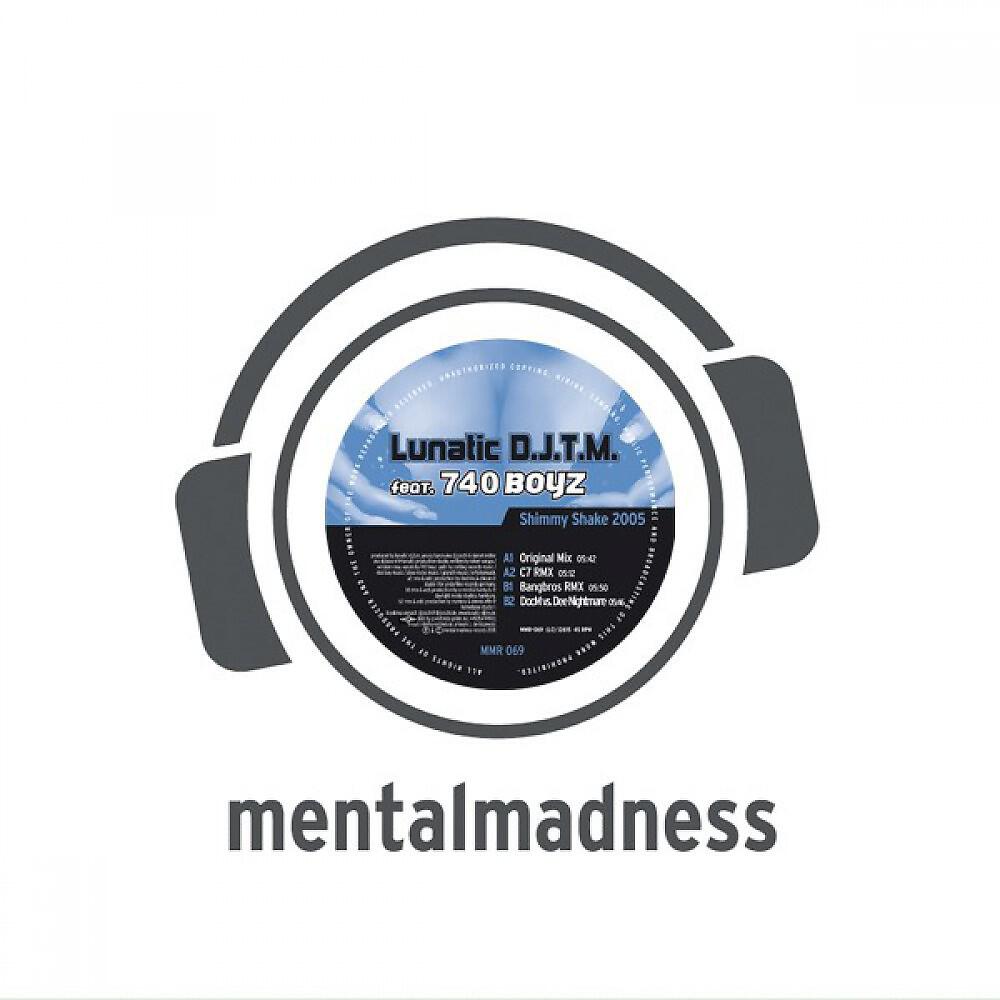 Lunatic D.J.T.M - Shimmy Shake 2005 (DocM vs. Dee Nightmare RMX)