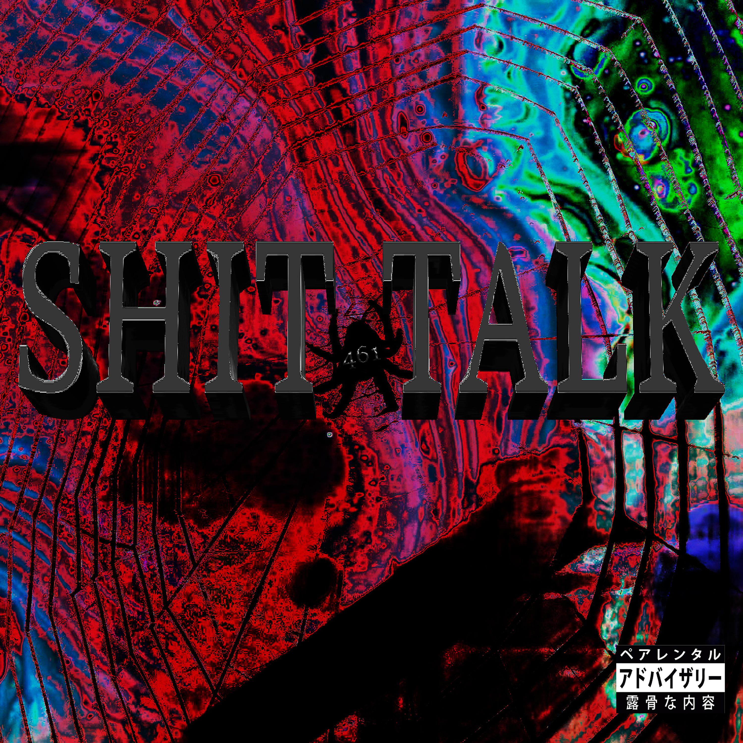 Постер альбома Shit Talk