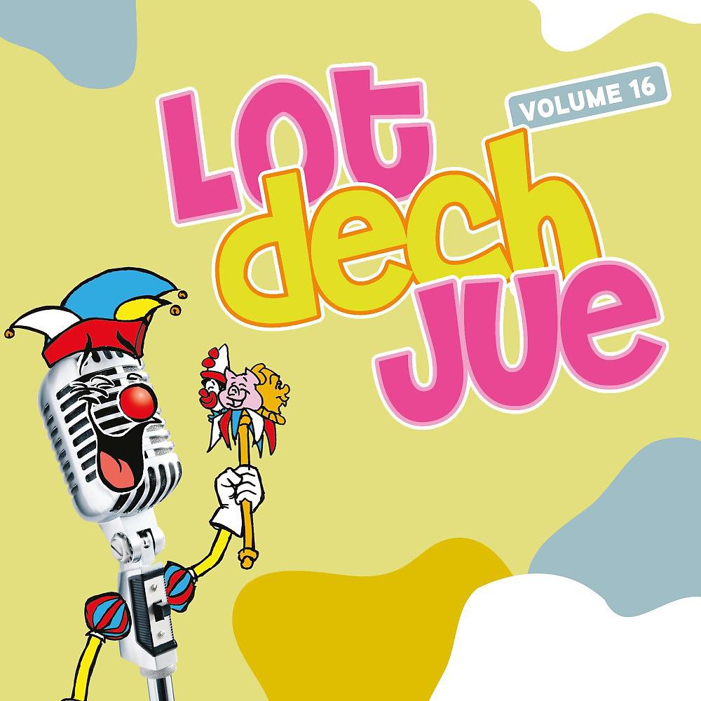 Постер альбома Lot dech Jue, Vol. 16