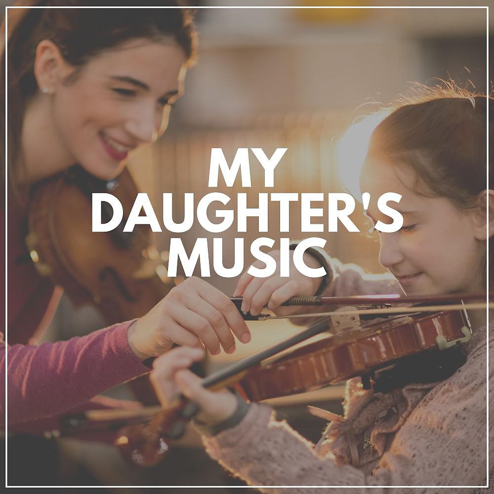 Постер альбома My Daughter's Music