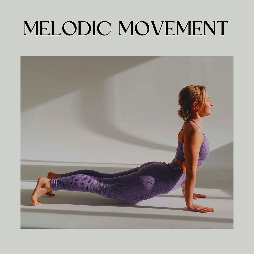 Постер альбома Melodic Movement