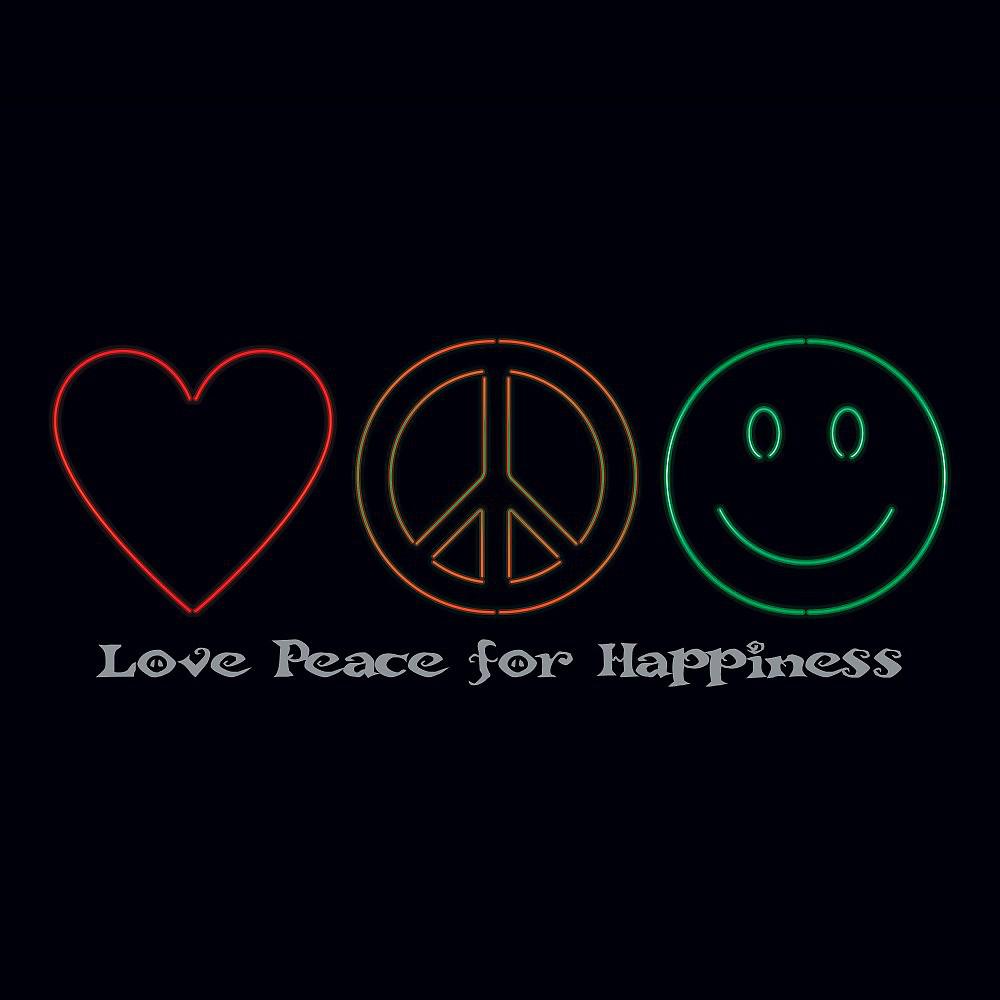 Постер альбома Love Peace for Happiness