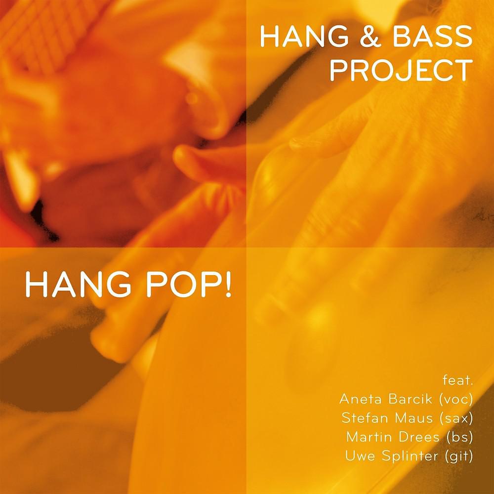 Постер альбома Hang Pop! (The Instrumentals 2011/Re-Release 2022)