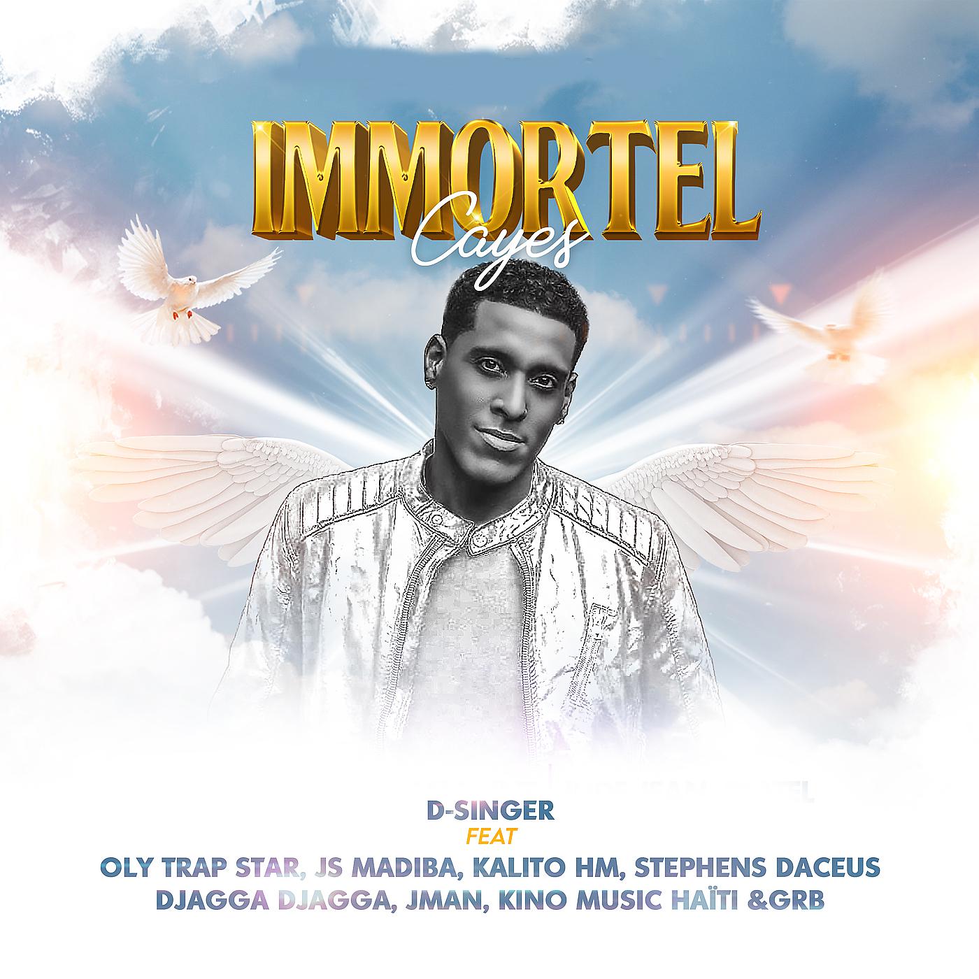 Постер альбома Immortel (Cayes)