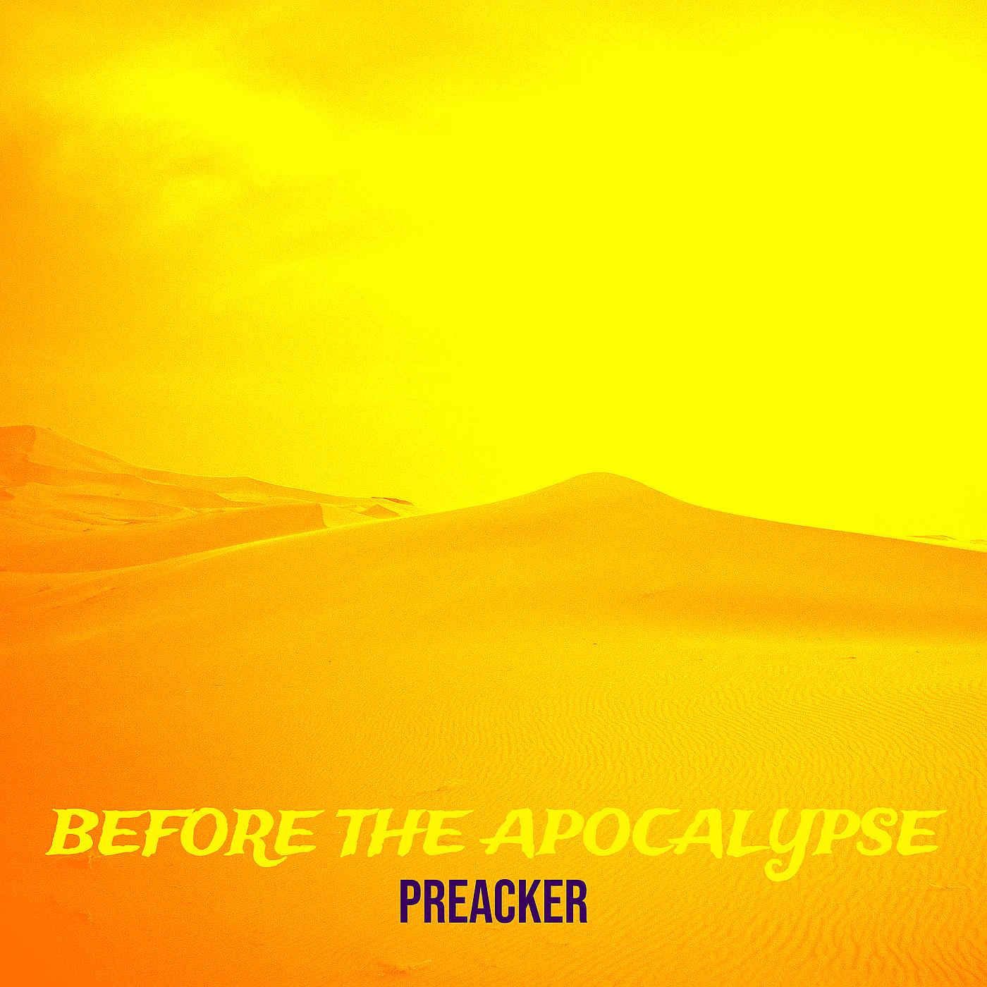 Постер альбома Before the Apocalypse