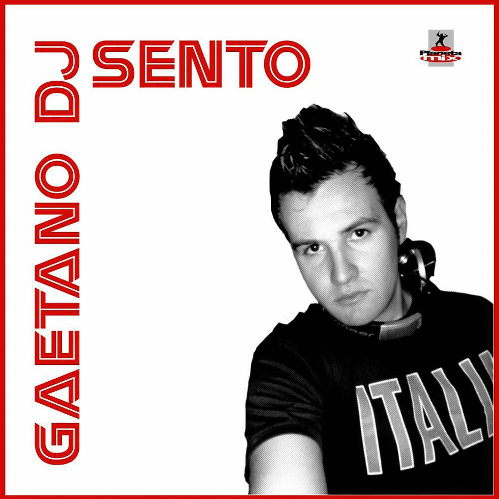 Gaetano DJ - Sento (I-Matt Fm Cut Extended Remix)