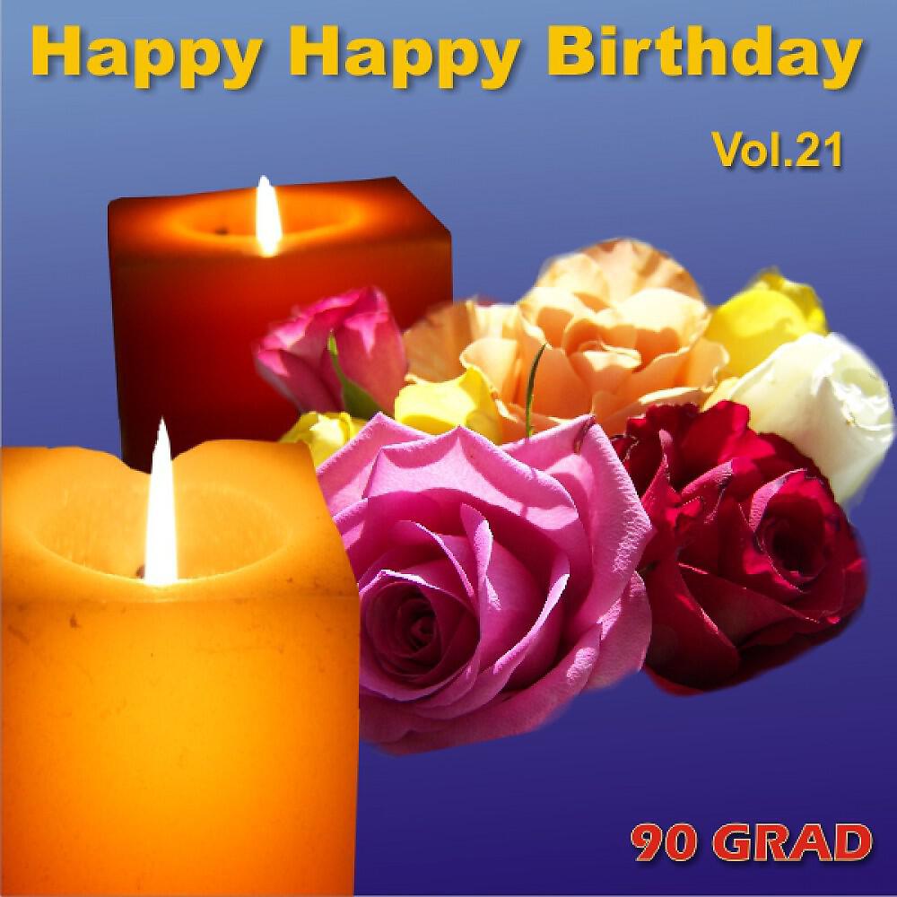 90 Grad - Happy Happy Birthday Veit