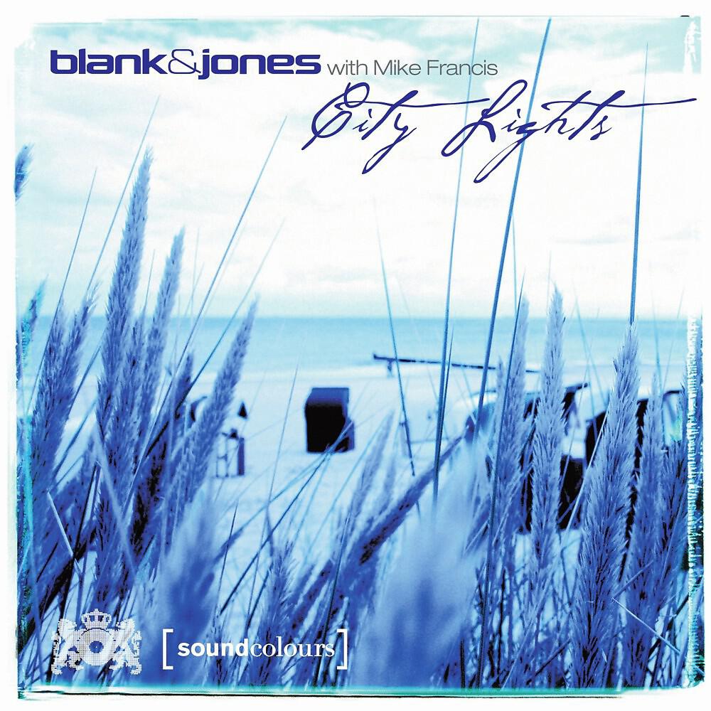Blank & Jones with Mike Francis - City Lights (So8Os Mix)