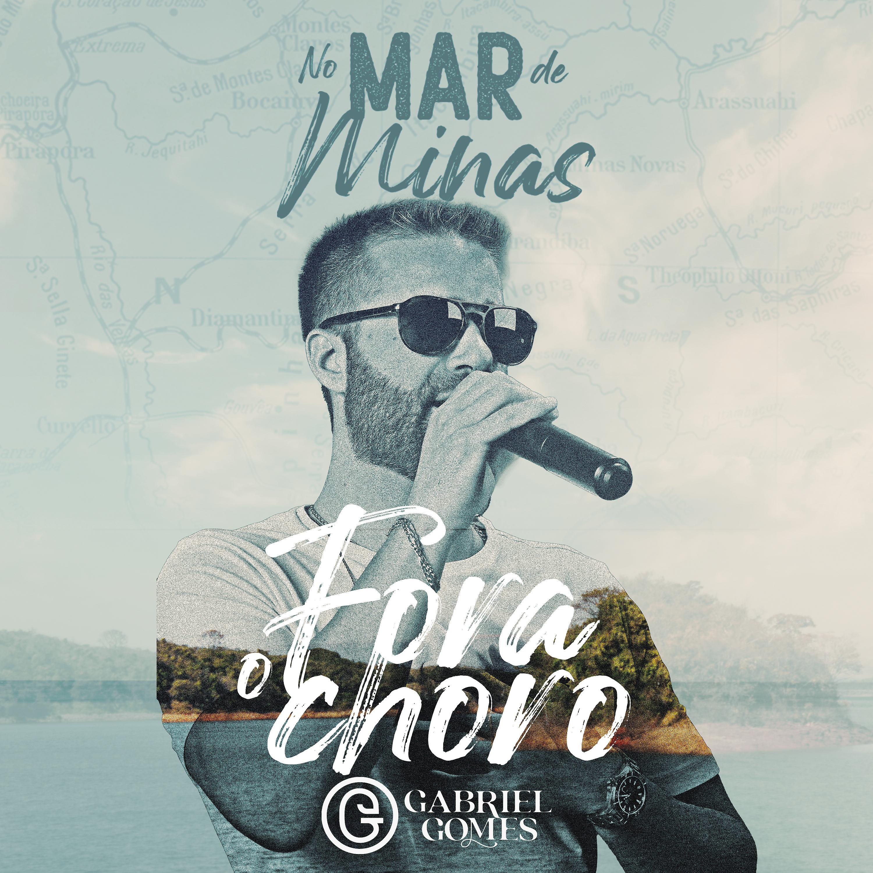 Постер альбома Fora o Choro (No Mar de Minas)