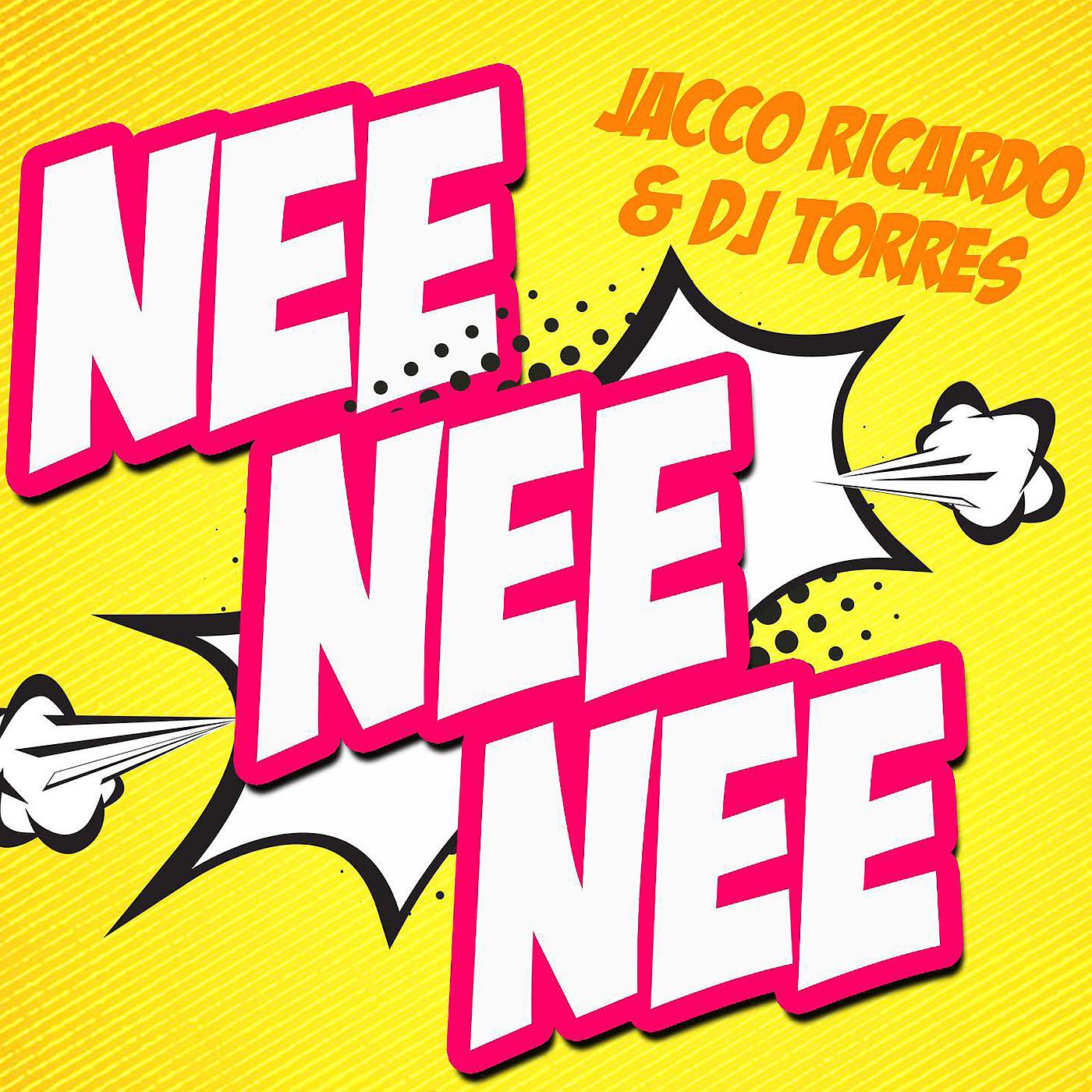 Постер альбома Nee Nee Nee