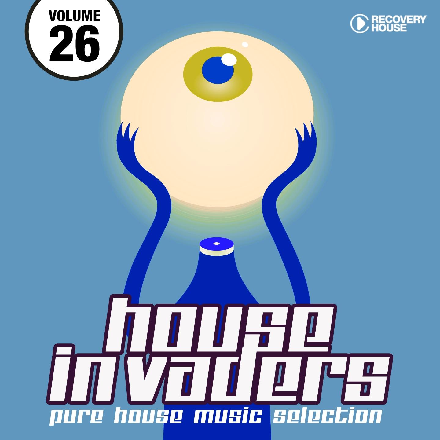 Постер альбома House Invaders - Pure House Music, Vol. 26