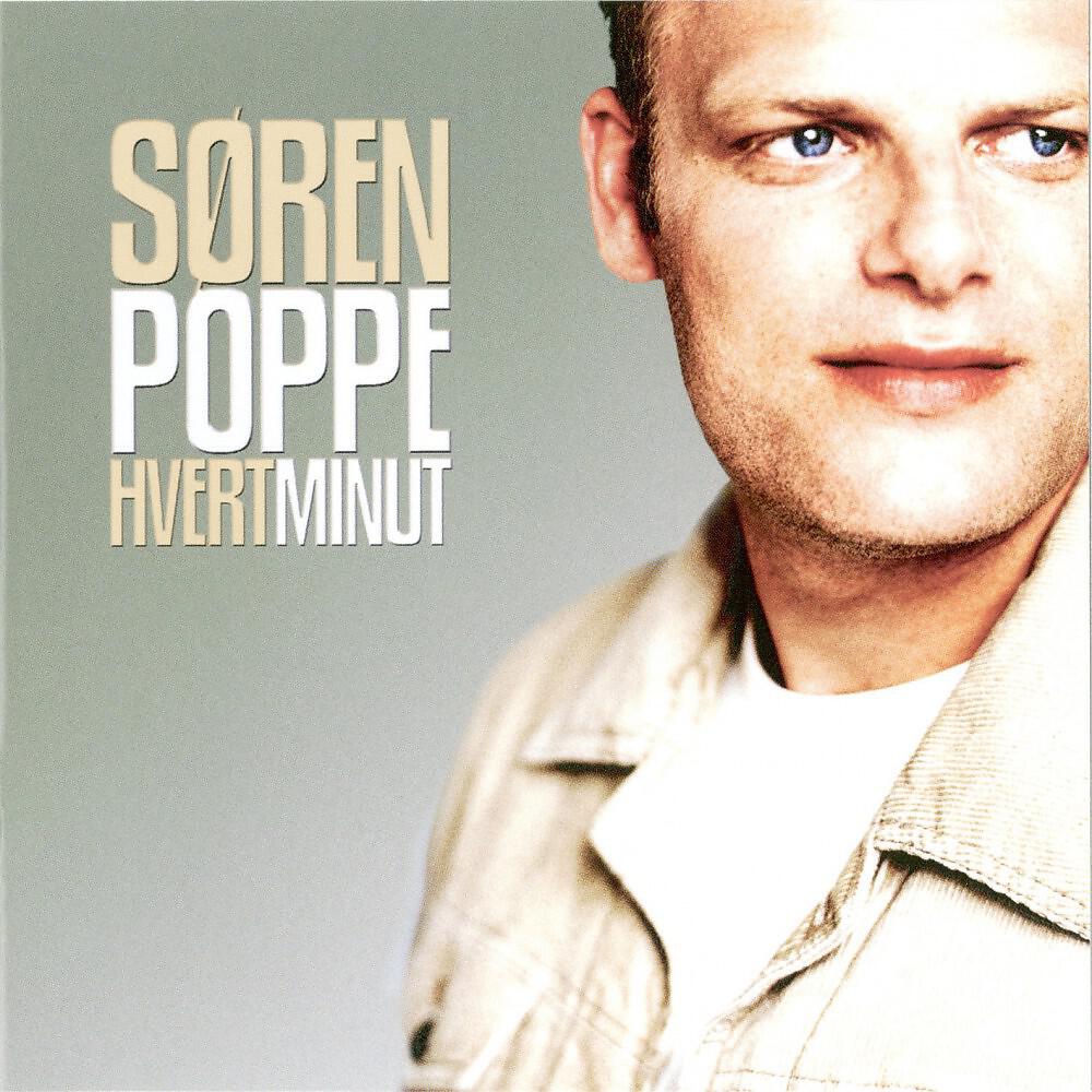 Søren Poppe - Jeg Ka' Ikke Sige Nej