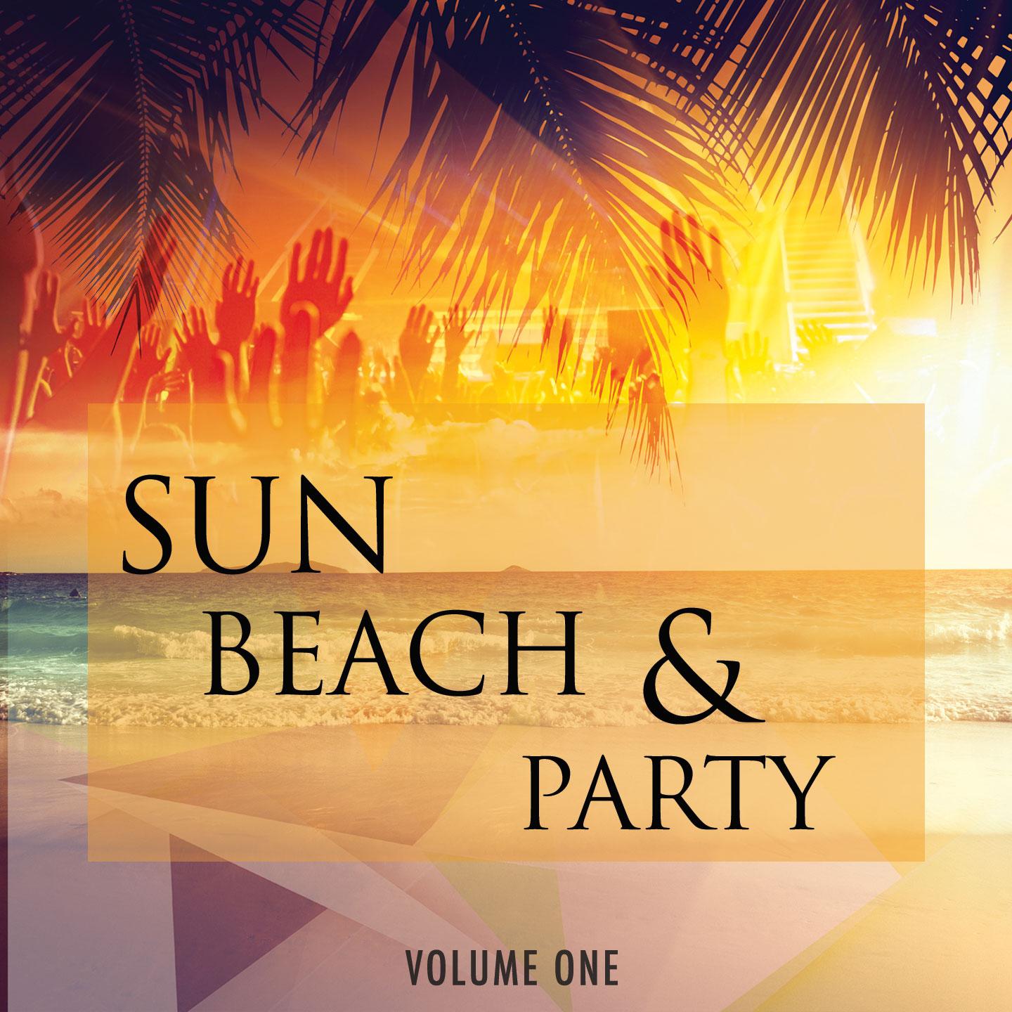 Постер альбома Sun Beach & Party, Vol. 1