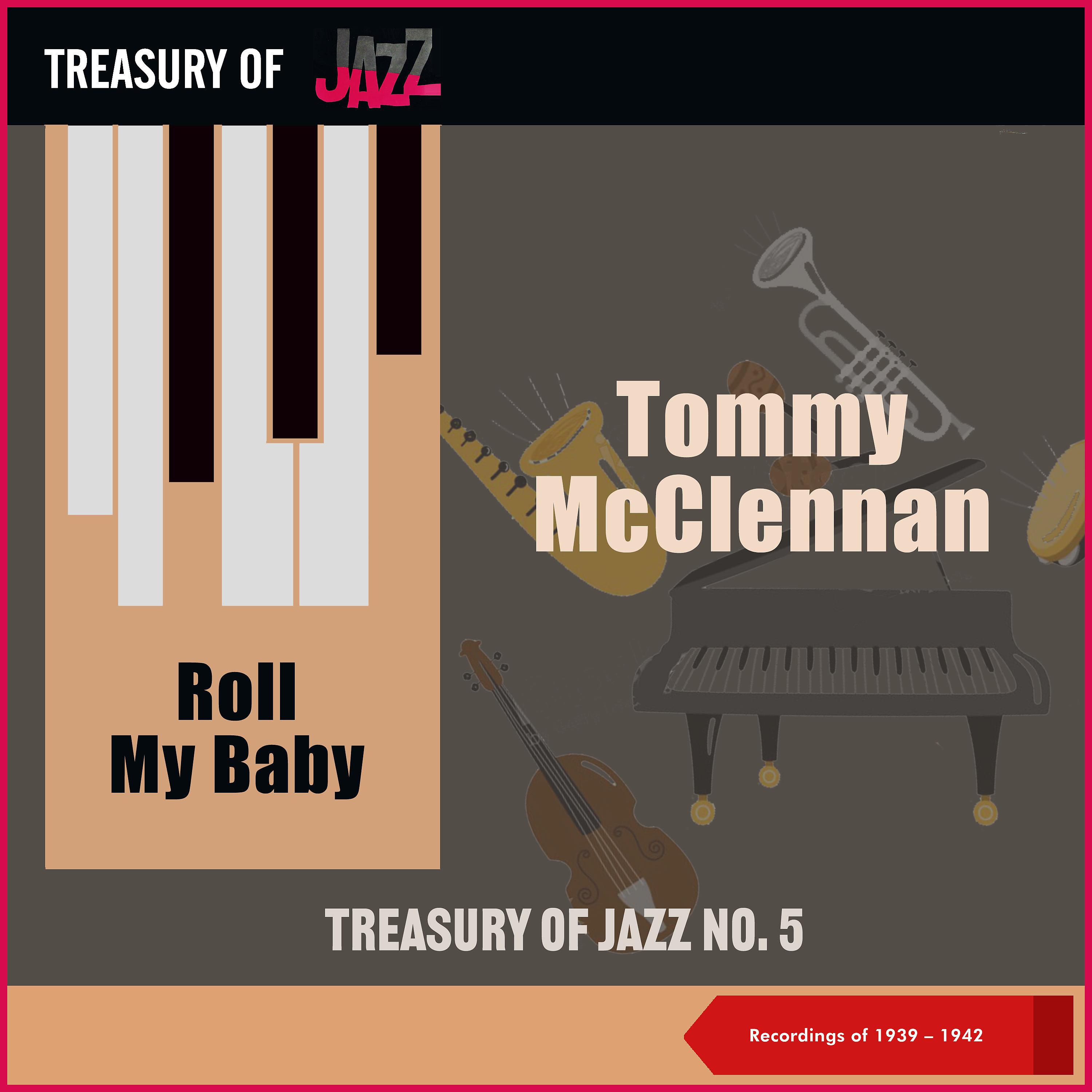 Постер альбома Roll My Baby - Treasury Of Jazz No. 5