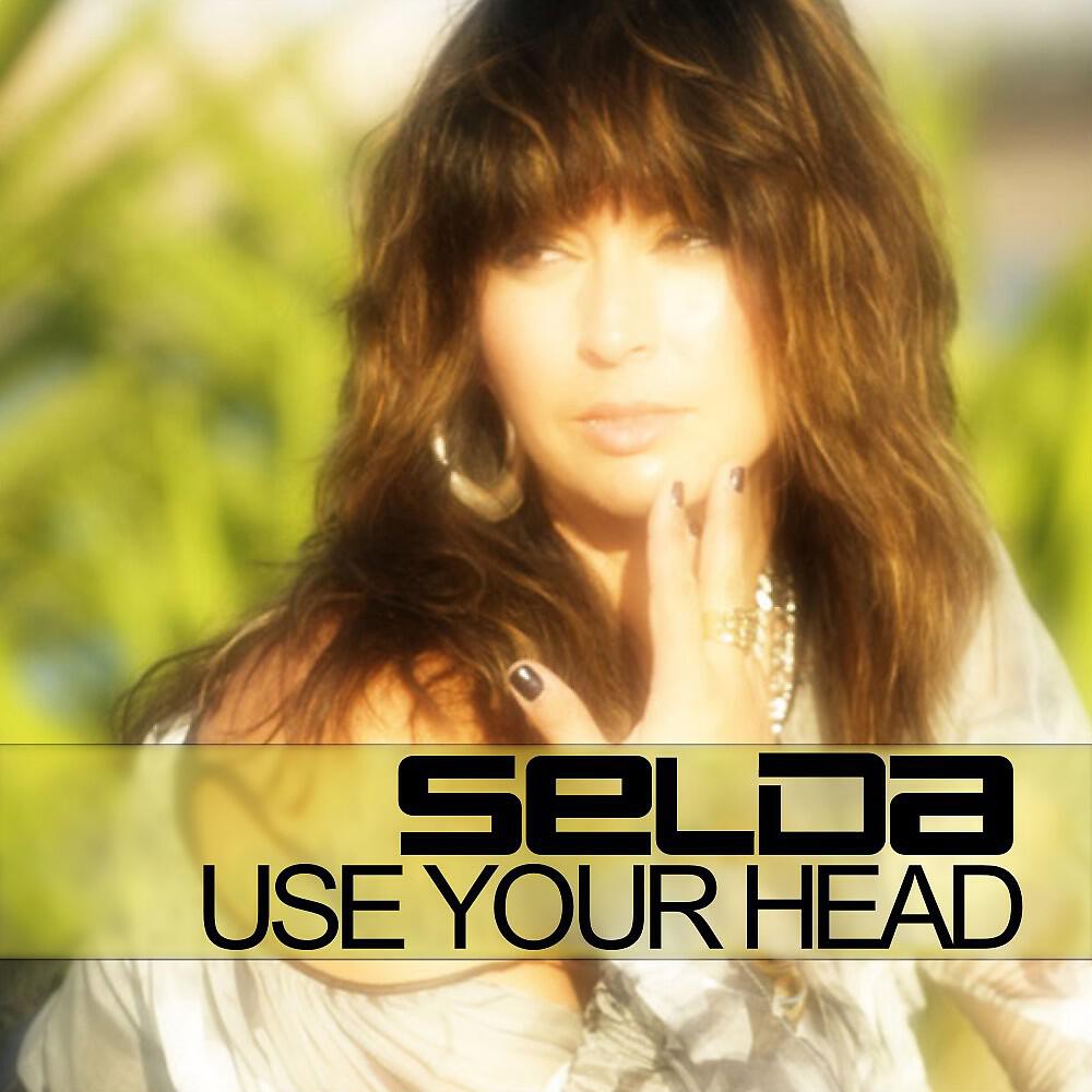 Selda - Use Your Head (2 Elements Remix)