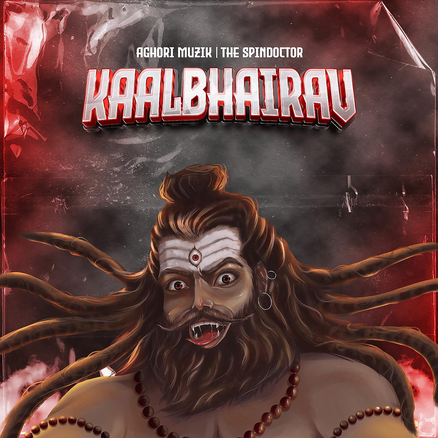 Постер альбома Kaalbhairav
