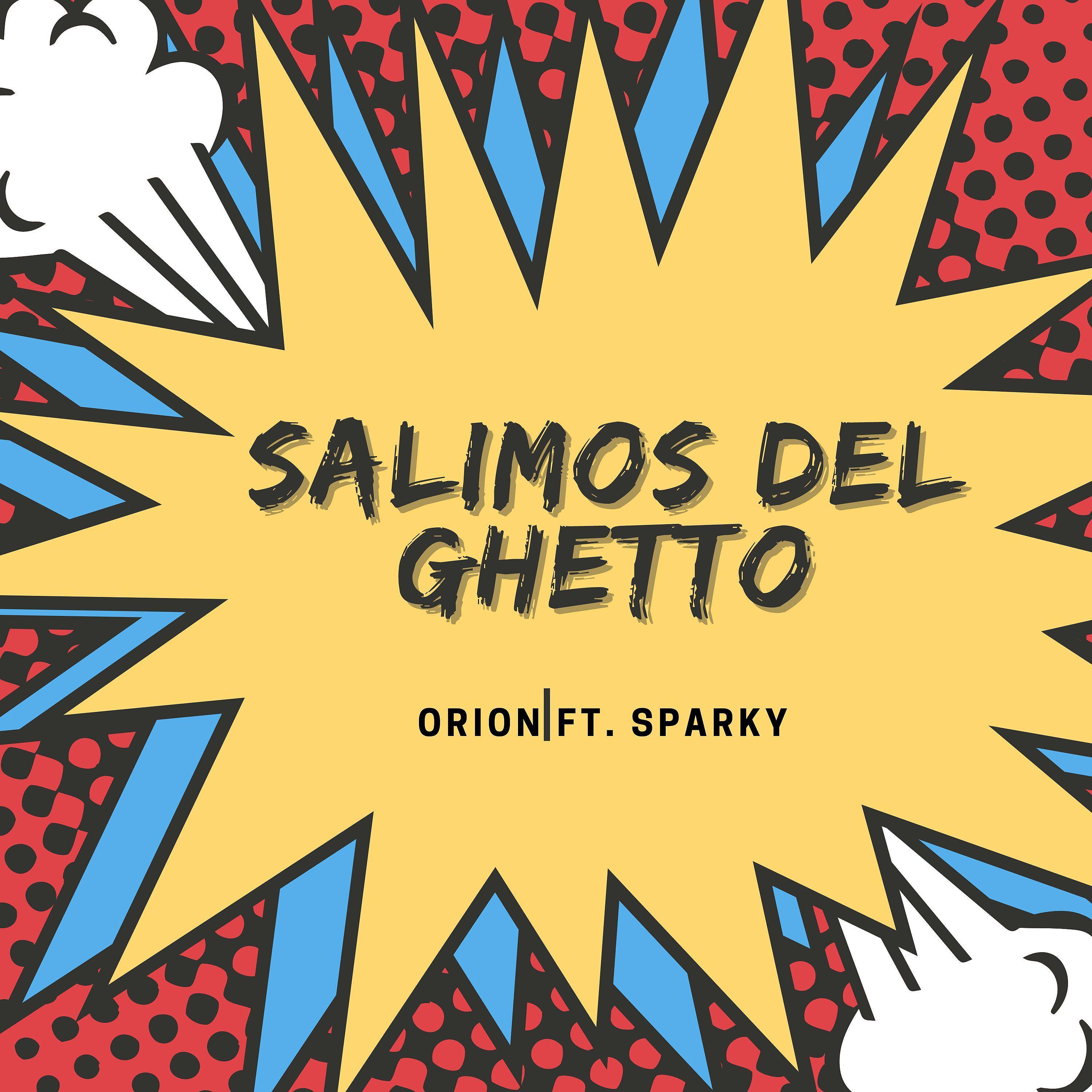 Постер альбома Salimos del Ghetto