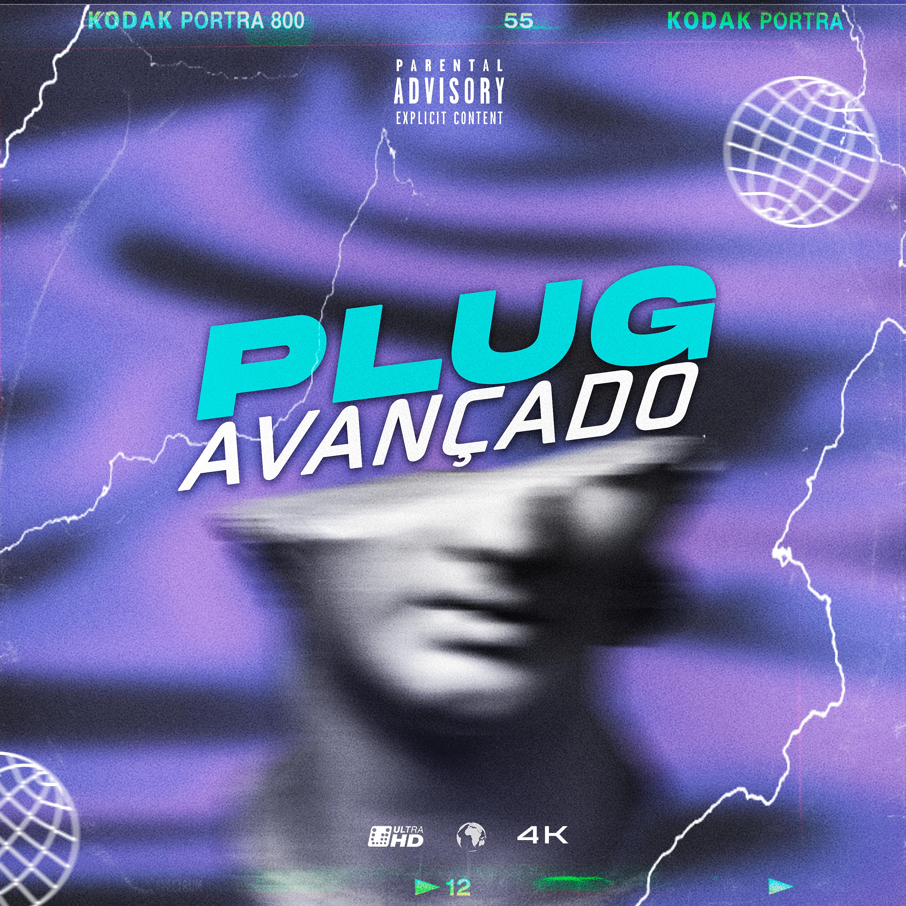 Постер альбома Plug Avançado