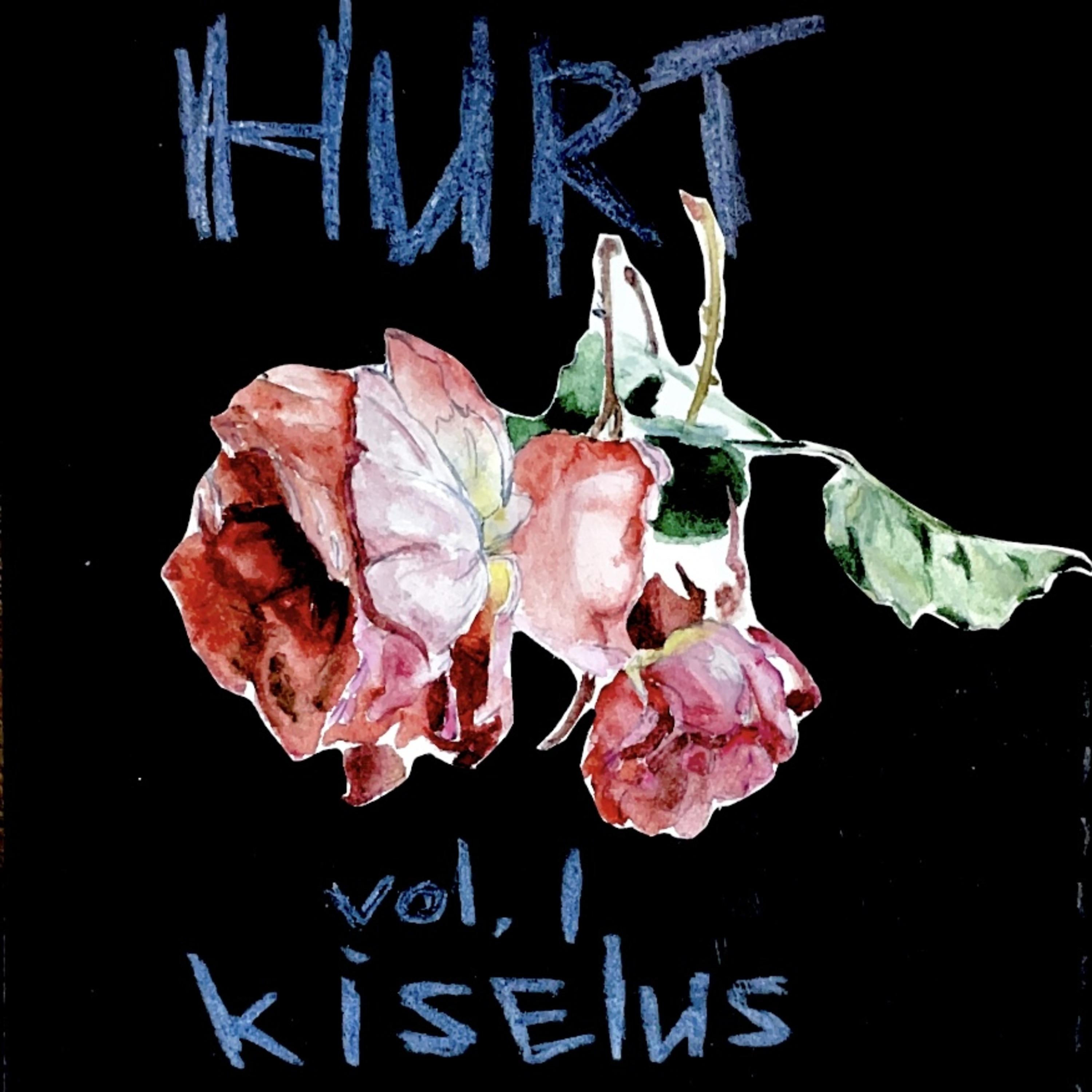 Постер альбома Hurt Vol. I