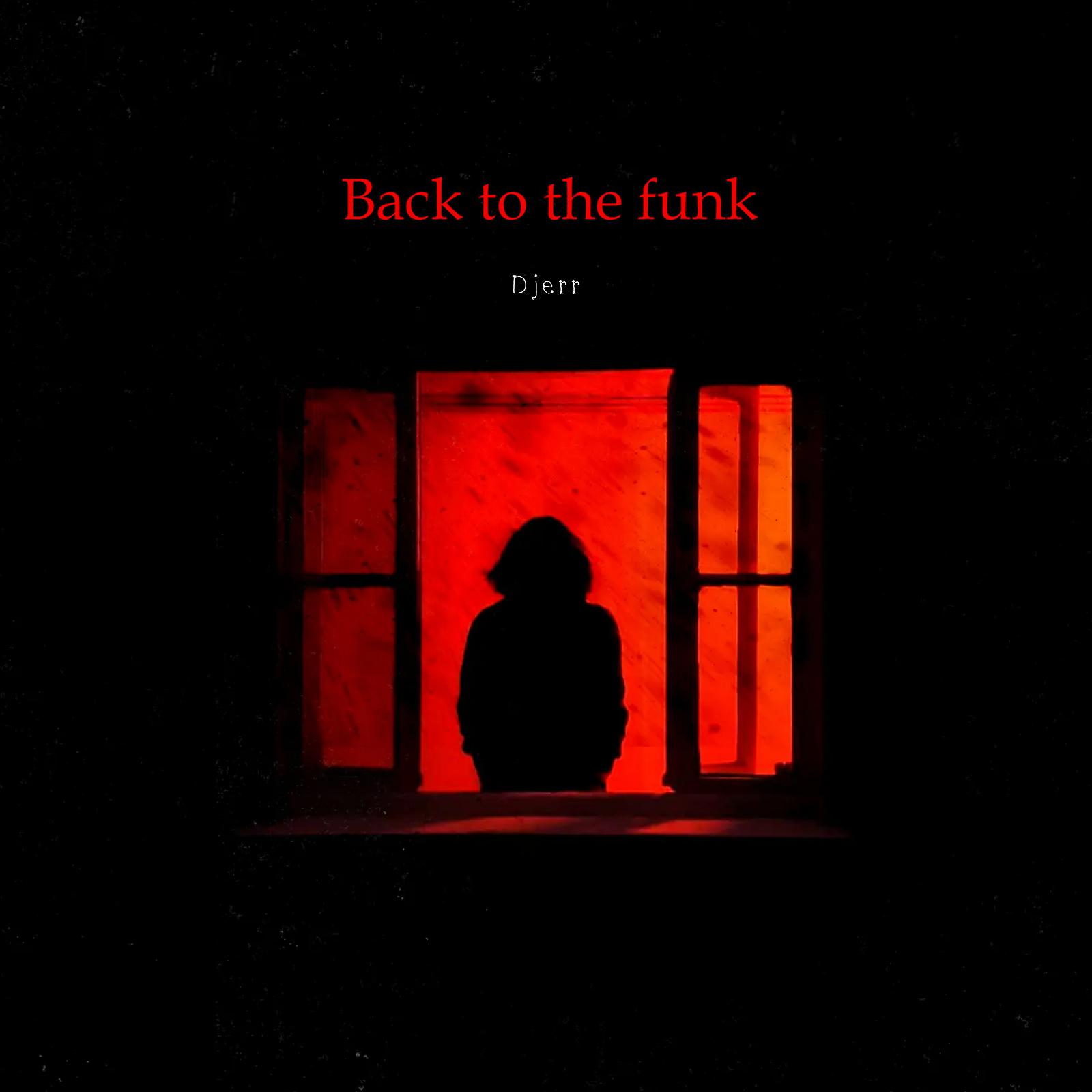 Постер альбома Back to the Funk