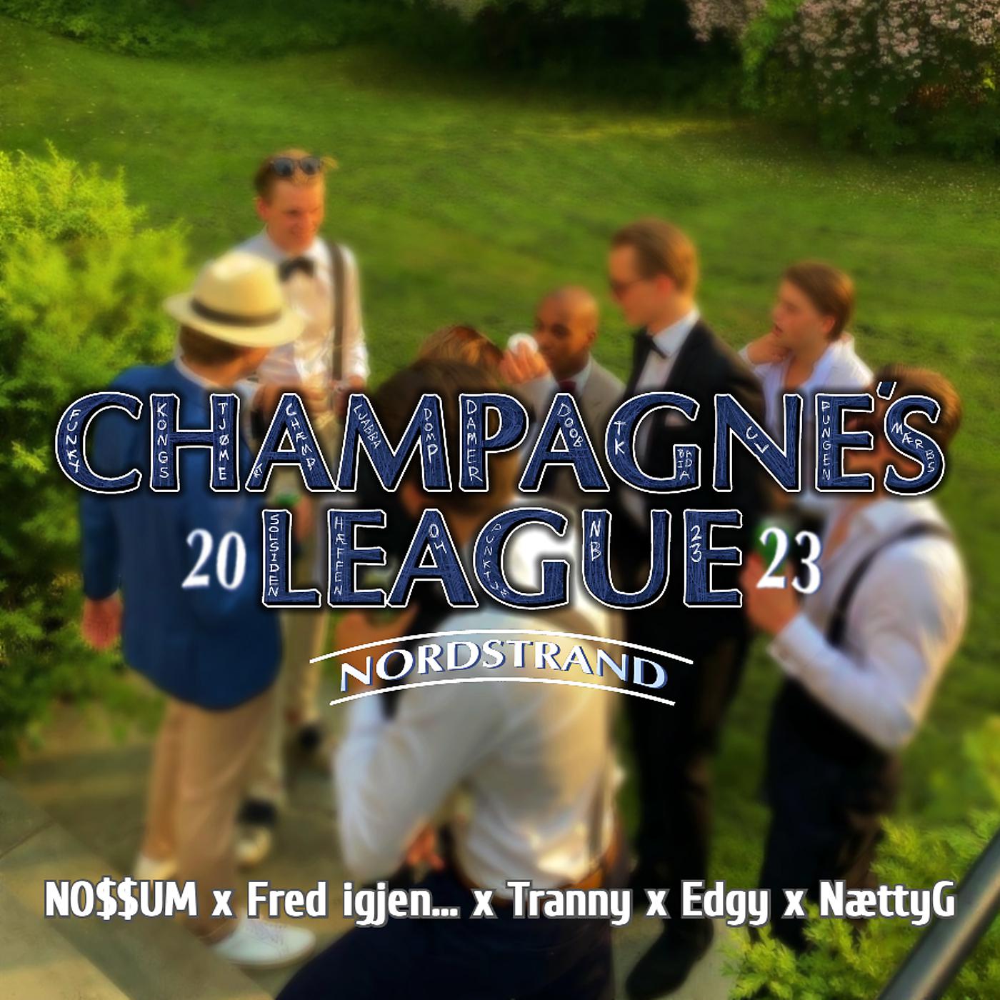 Постер альбома Champagne’s League 2023 (Hjemmesnekk)