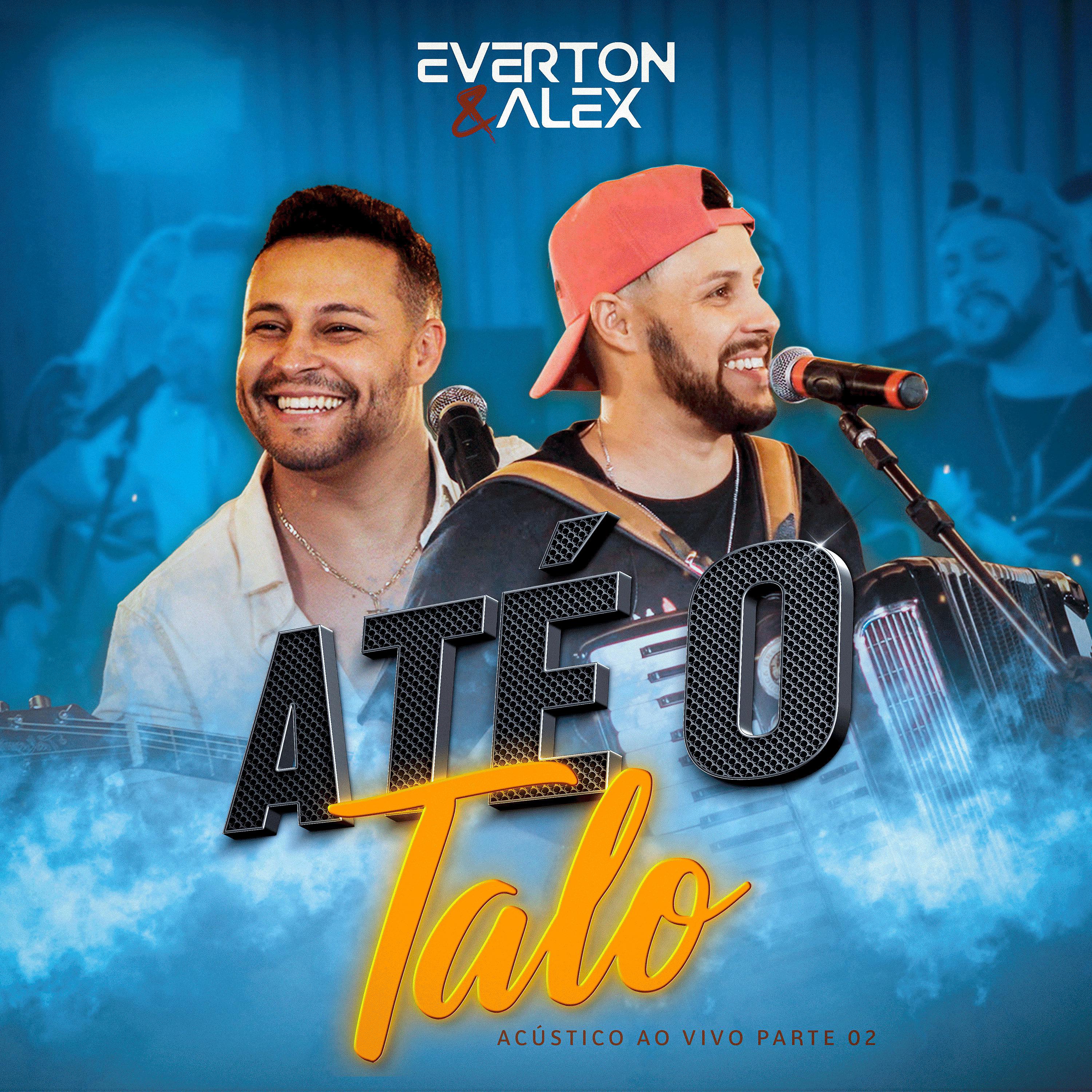 Постер альбома Até o Talo, Pt. 2 (Acústico)