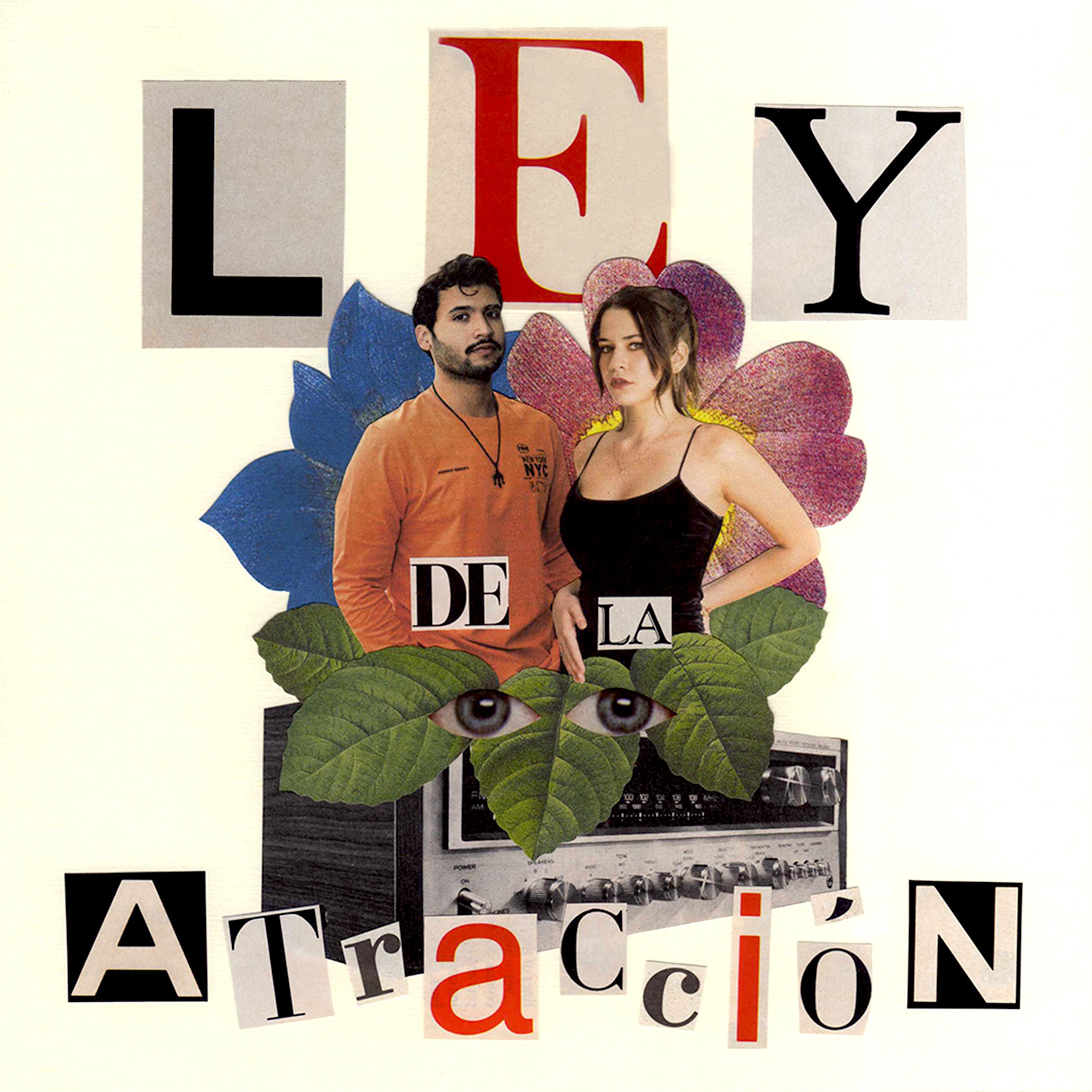 Постер альбома Ley de la Atracción