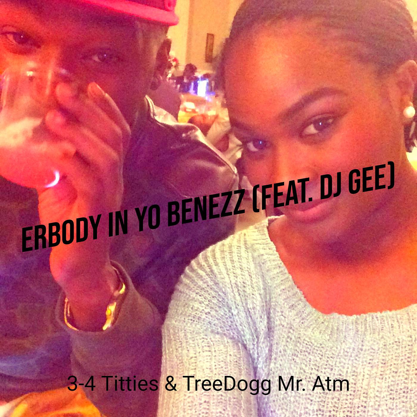 Постер альбома Erbody in Yo Benezz