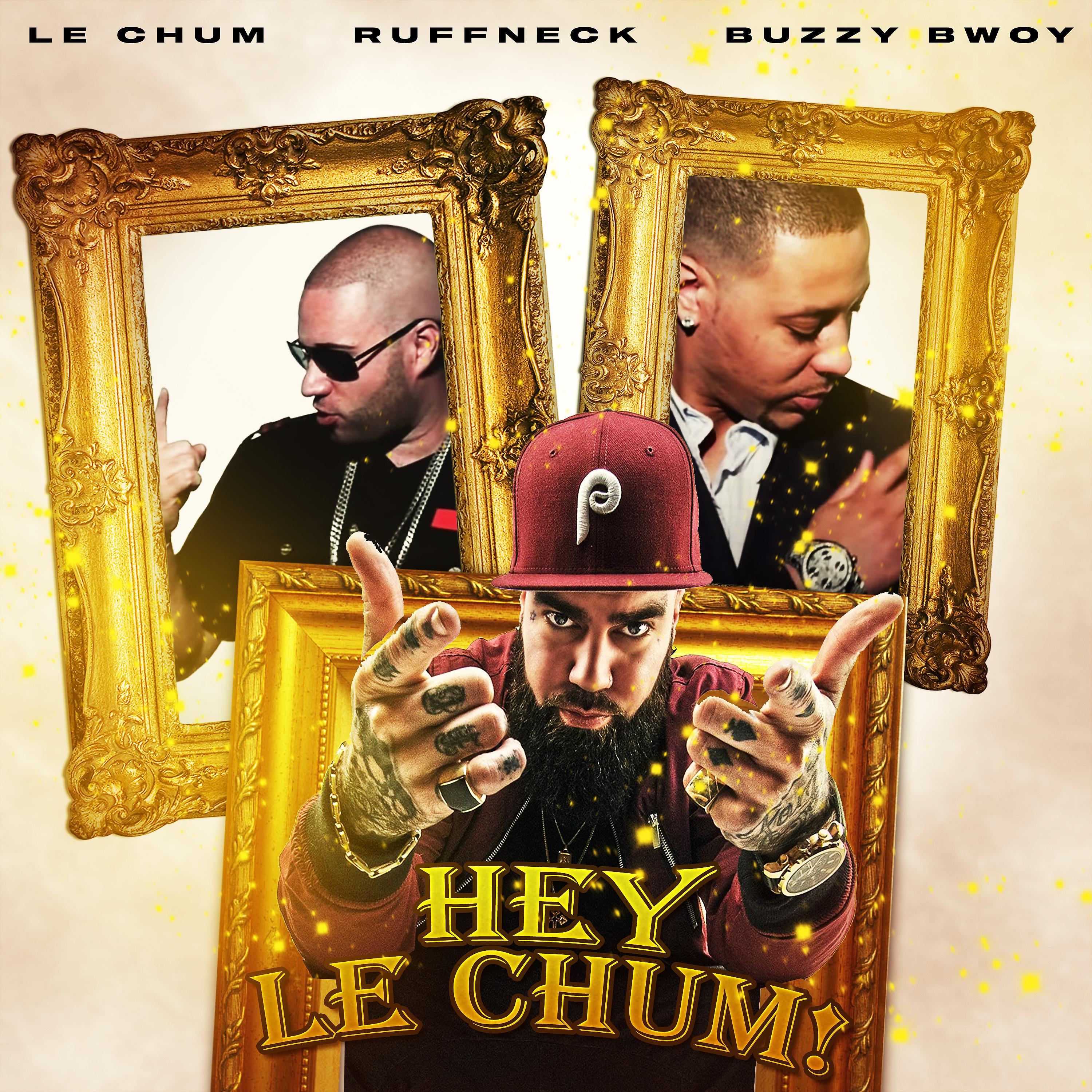 Постер альбома Hey Le Chum!
