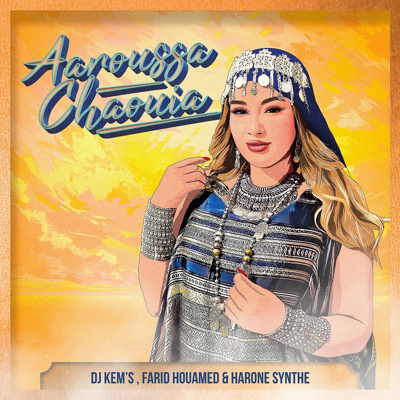 Постер альбома Aaroussa Chaouia