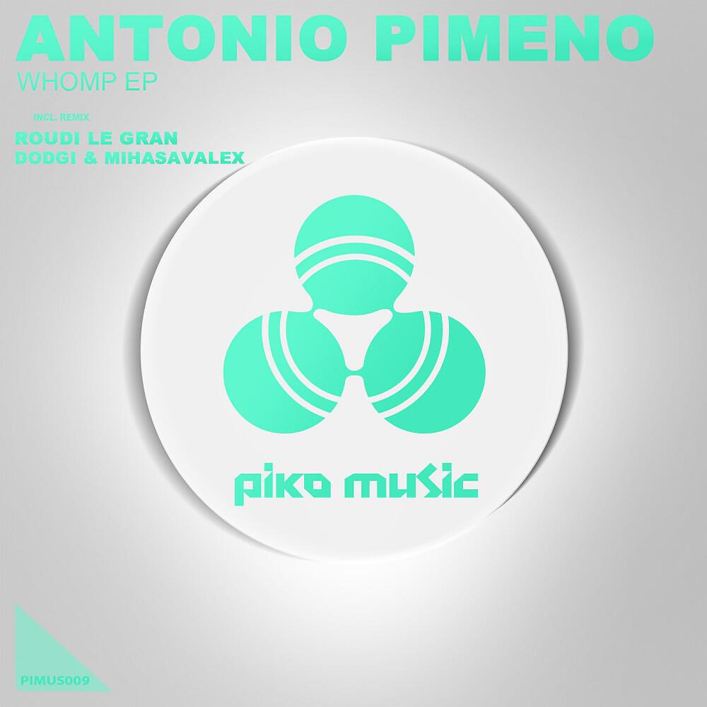 Antonio Pimeno - Whomp (Dodgi & MihaSavAlex Remix)