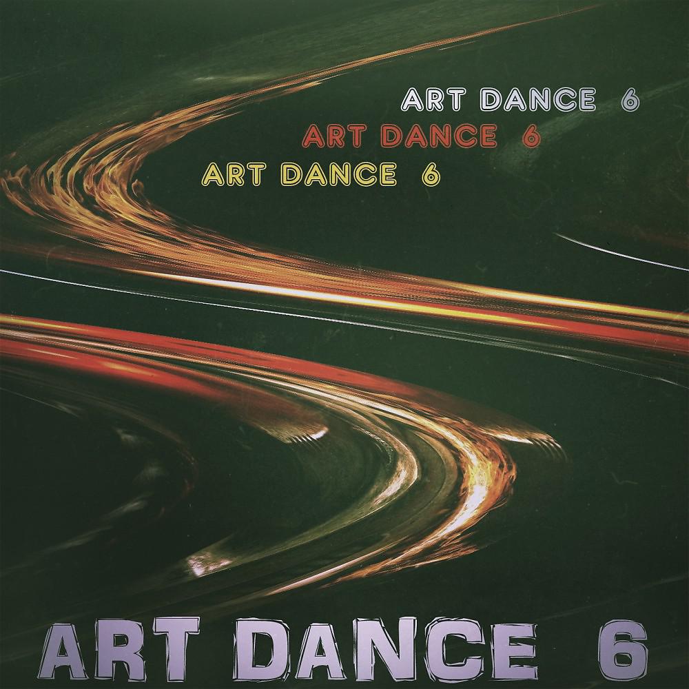 Постер альбома Art Dance, Vol. 6