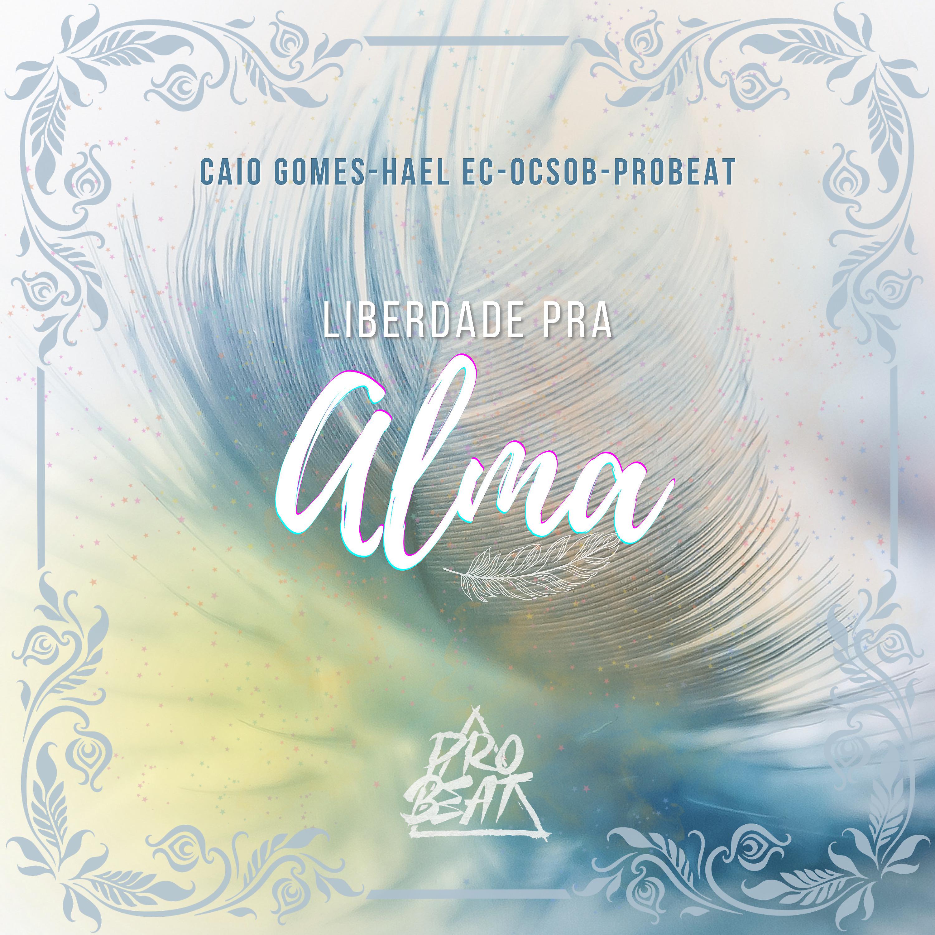Постер альбома Liberdade pra Alma