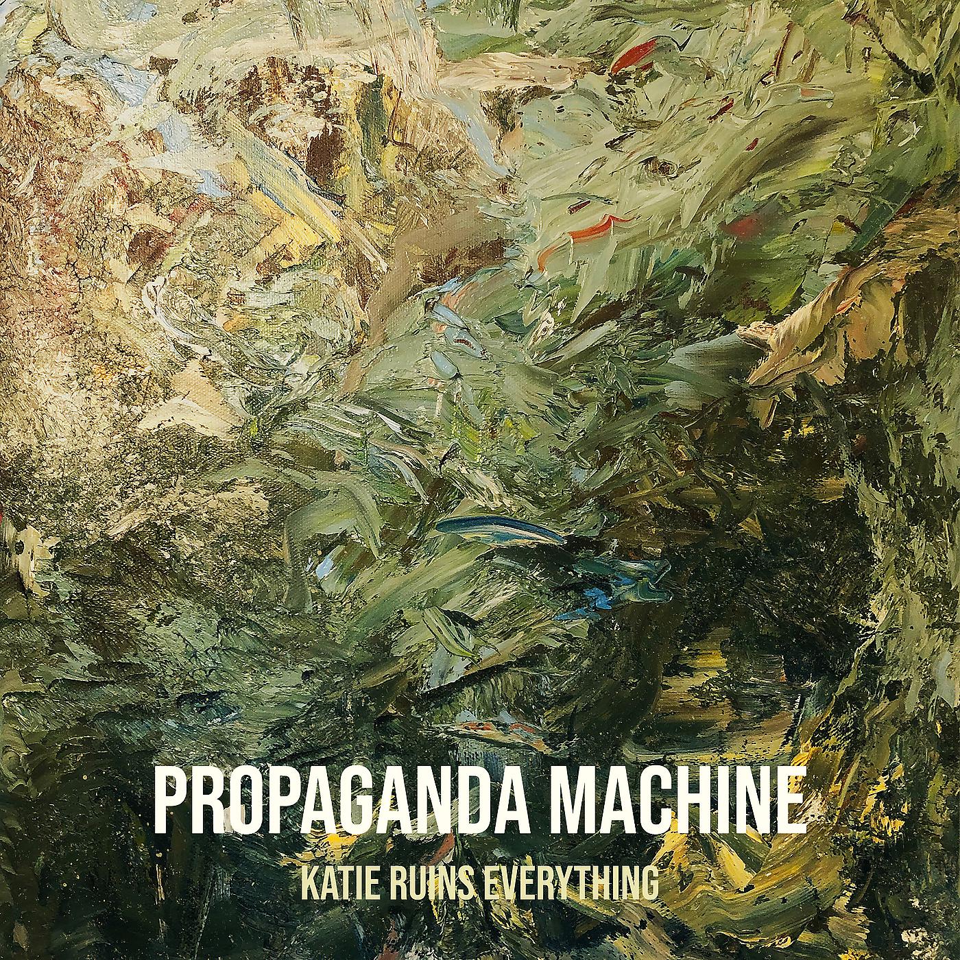 Постер альбома Propaganda Machine