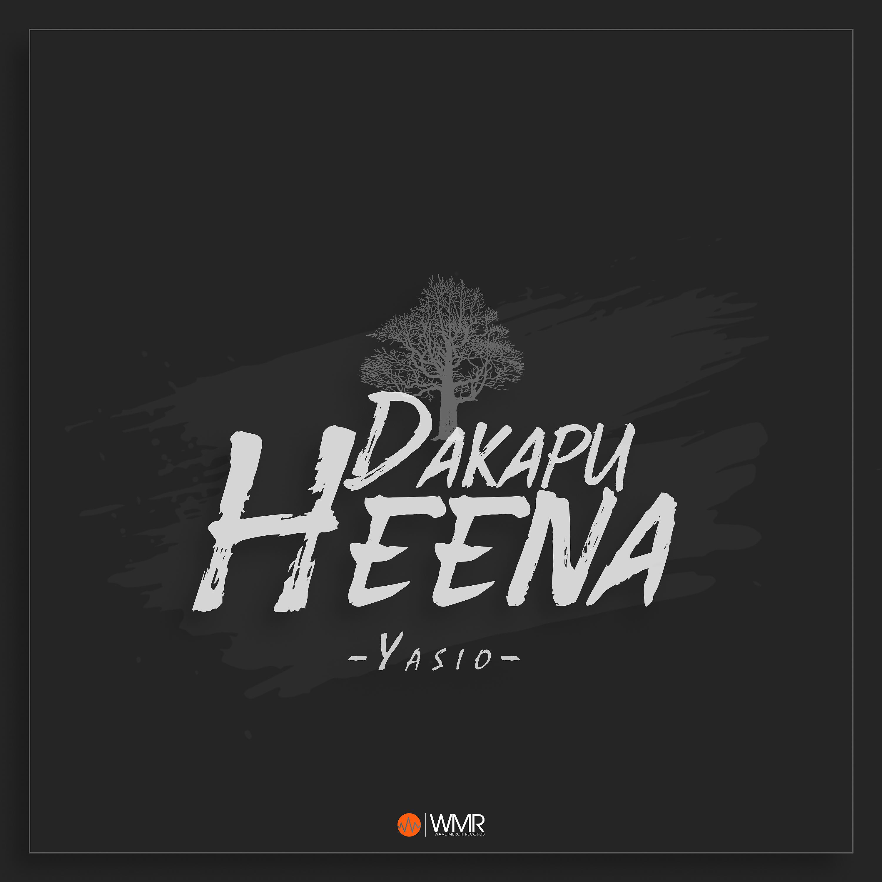 Постер альбома Dakapu Heena