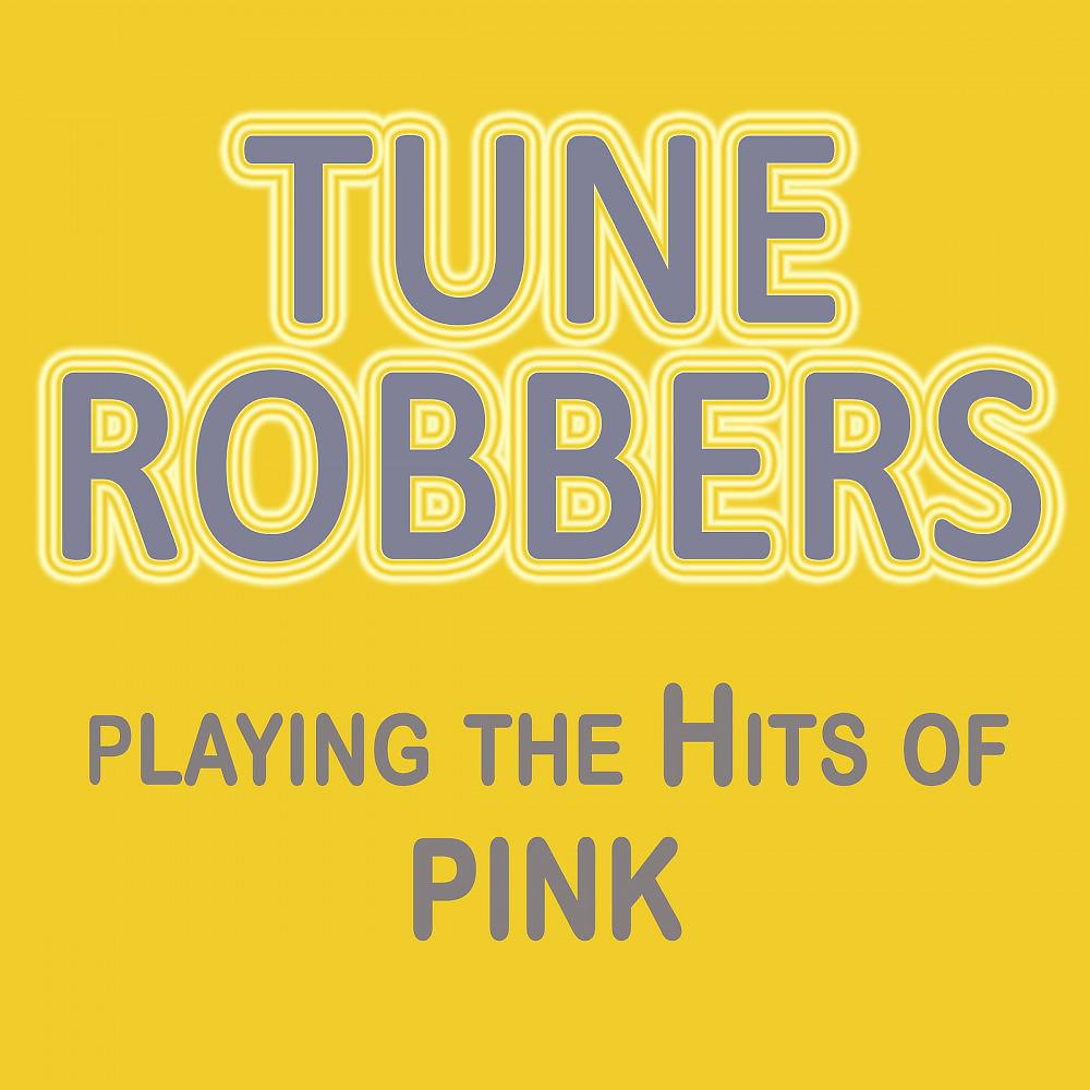 Постер альбома Playing the Hits of Pink