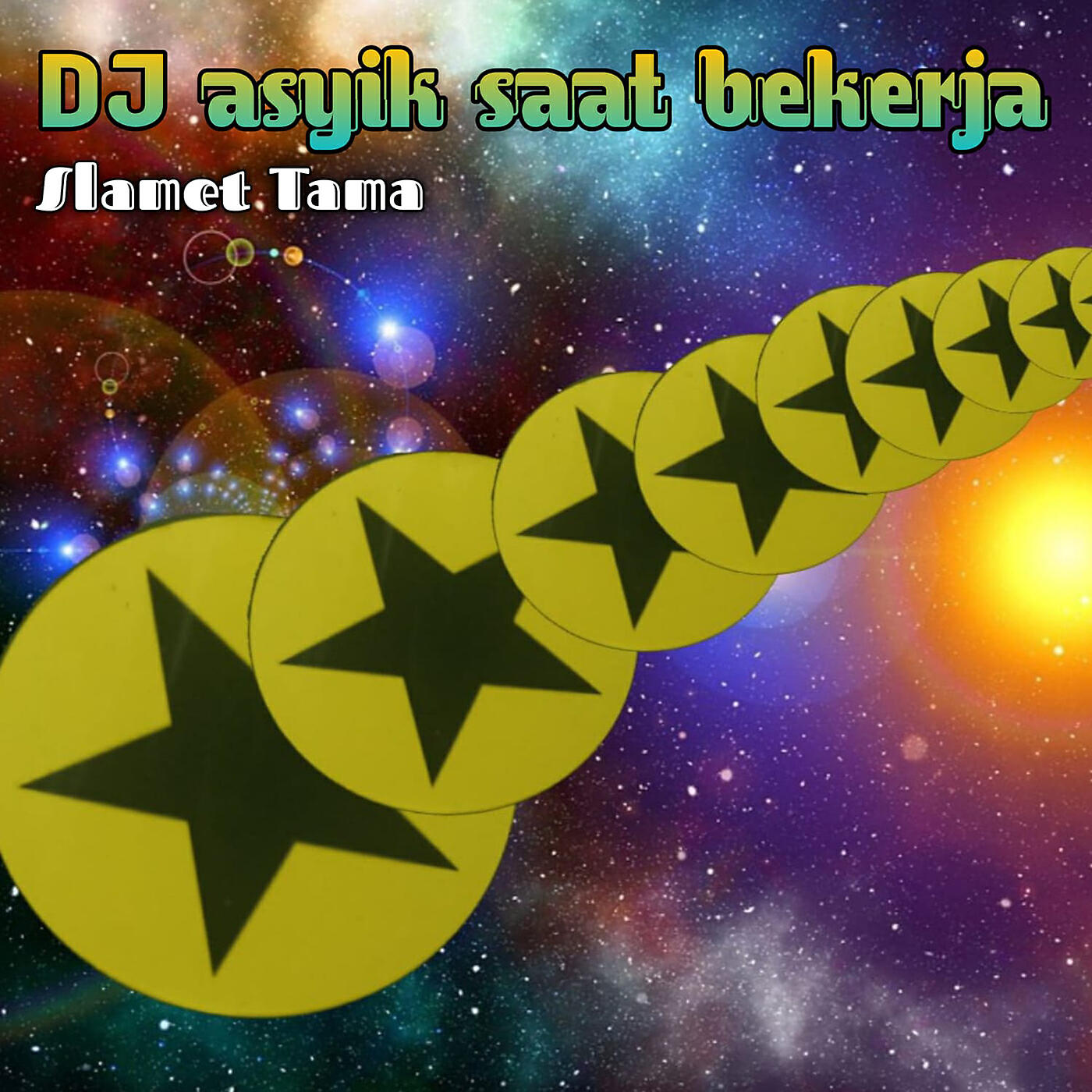 Slamet Tama - DJ Asyik Saat Bekerja