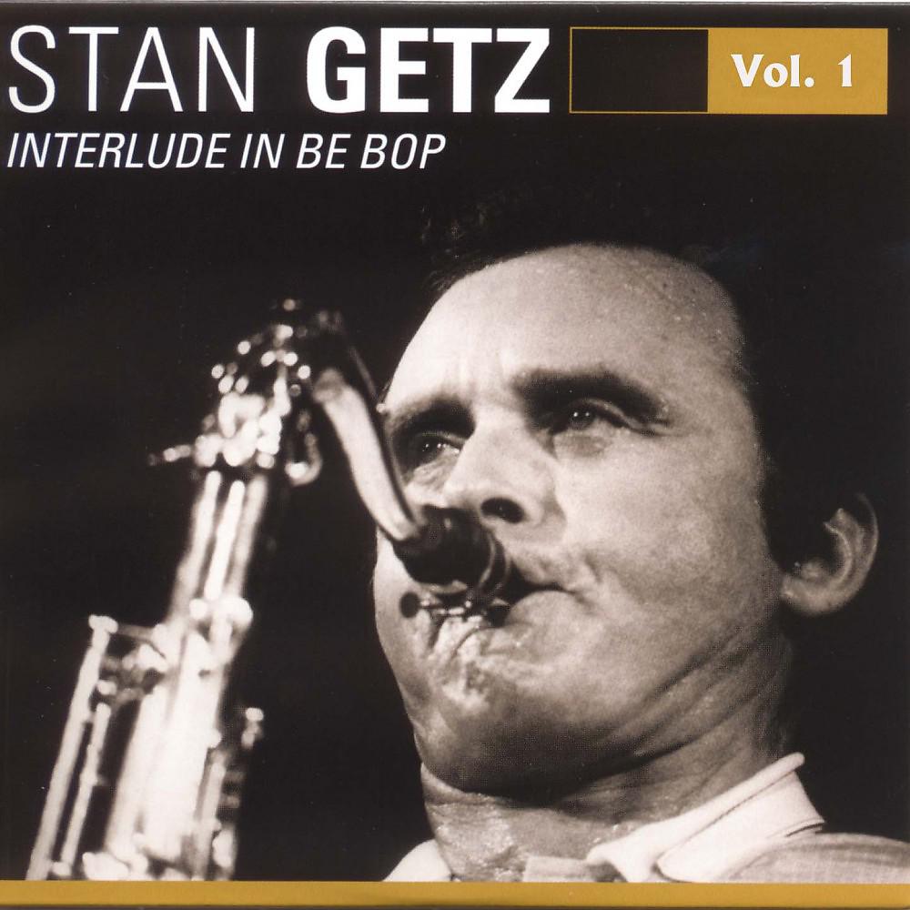 Постер альбома Stan Getz Vol. 1