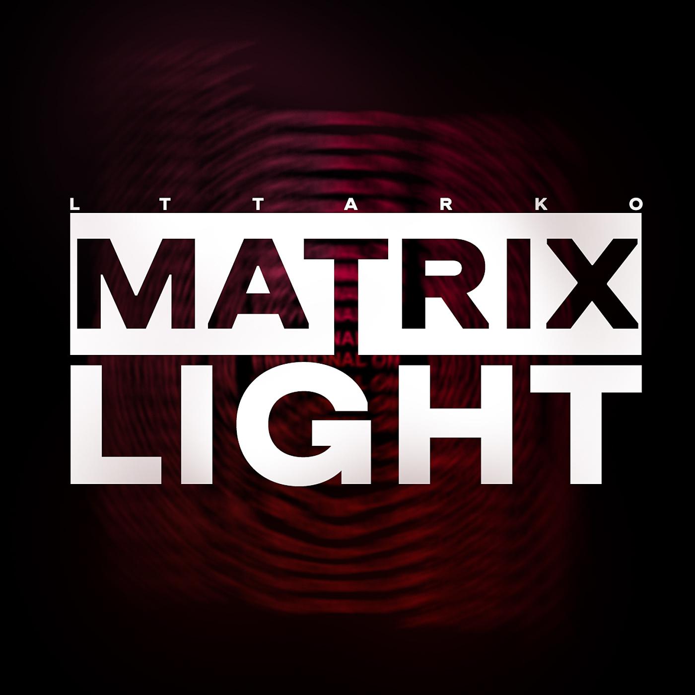 Постер альбома Matrix Light