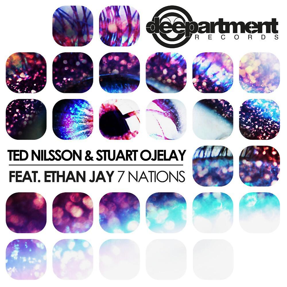 Ted Nilsson, Stuart Ojelay & Ethan Jay - 7 Nations (Original Mix)