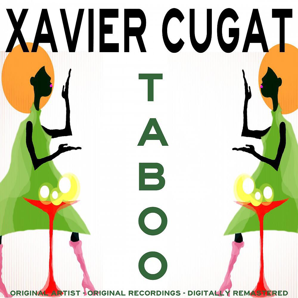 Xavier Cugat with Dinah Shore - Yours (Quiereme Mucho) [Remastered]