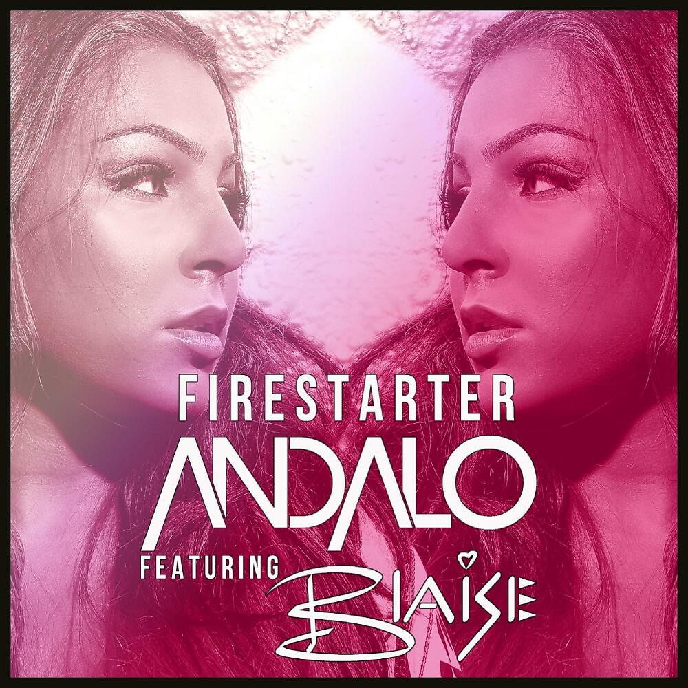 Andalo - Firestarter (Joakim Molitor Remix)