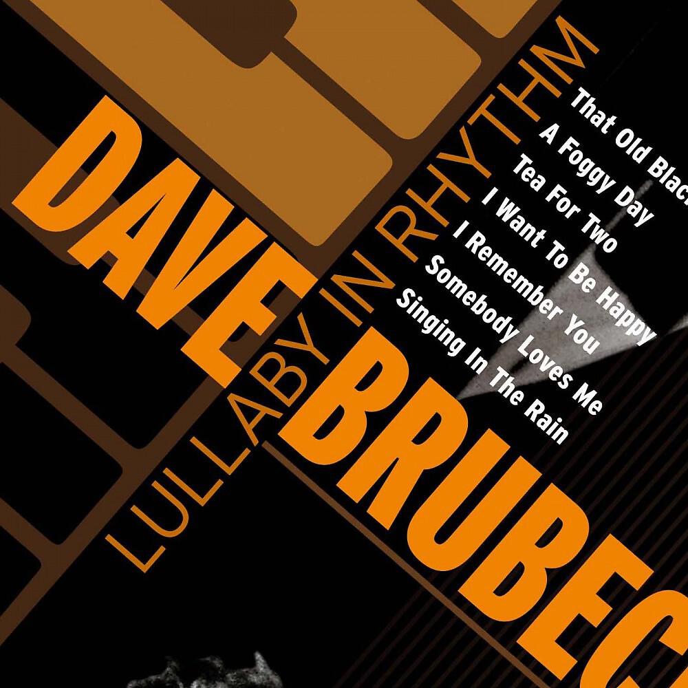 Dave Brubeck - Too Marvelous For Words