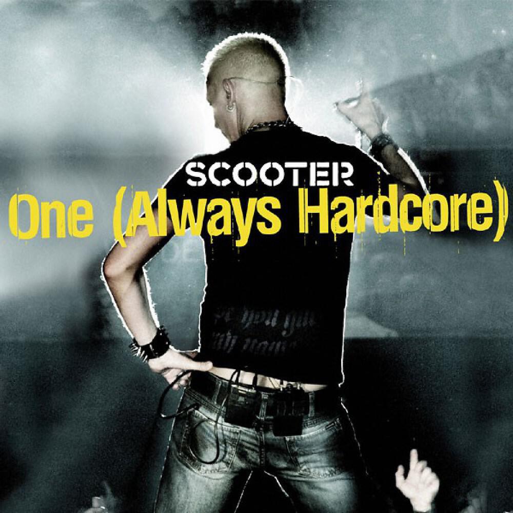 Scooter - One (Always Hardcore) [Club]
