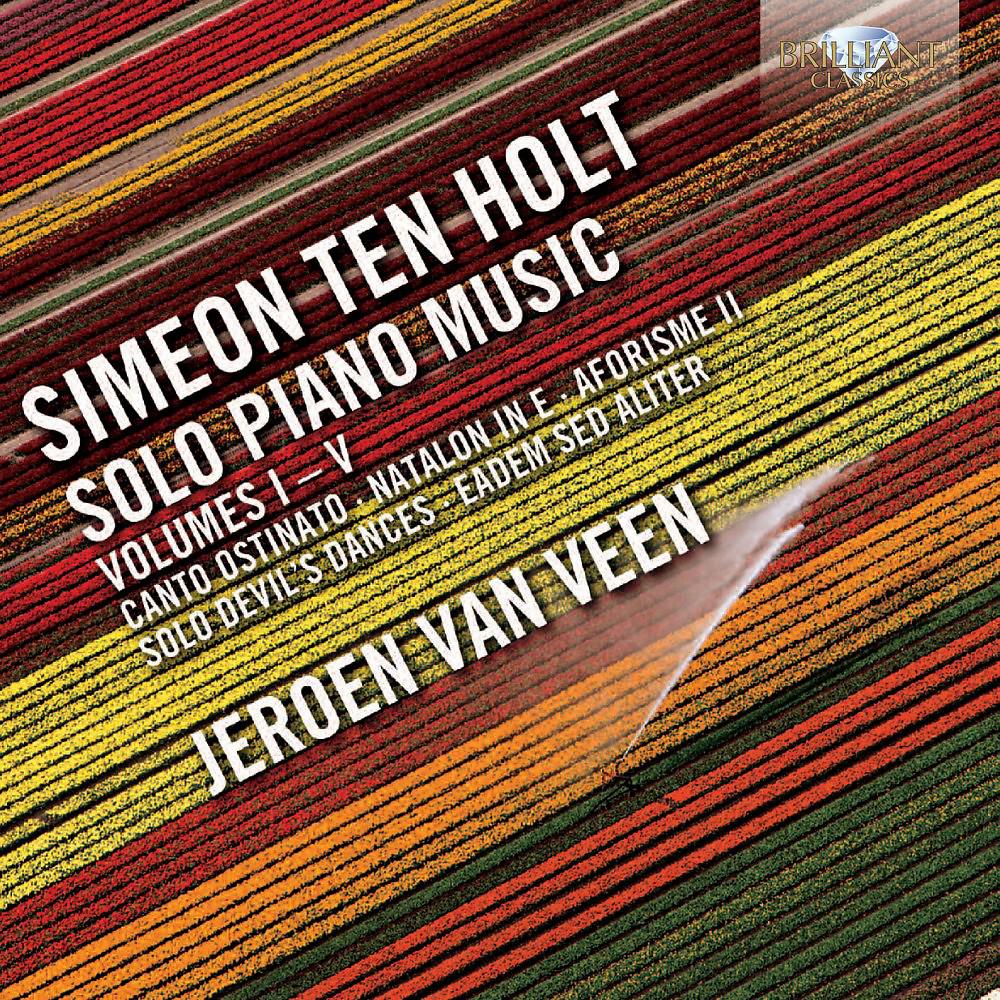 Постер альбома Simeon Ten Holt: Solo Piano Music Vol. 1-5