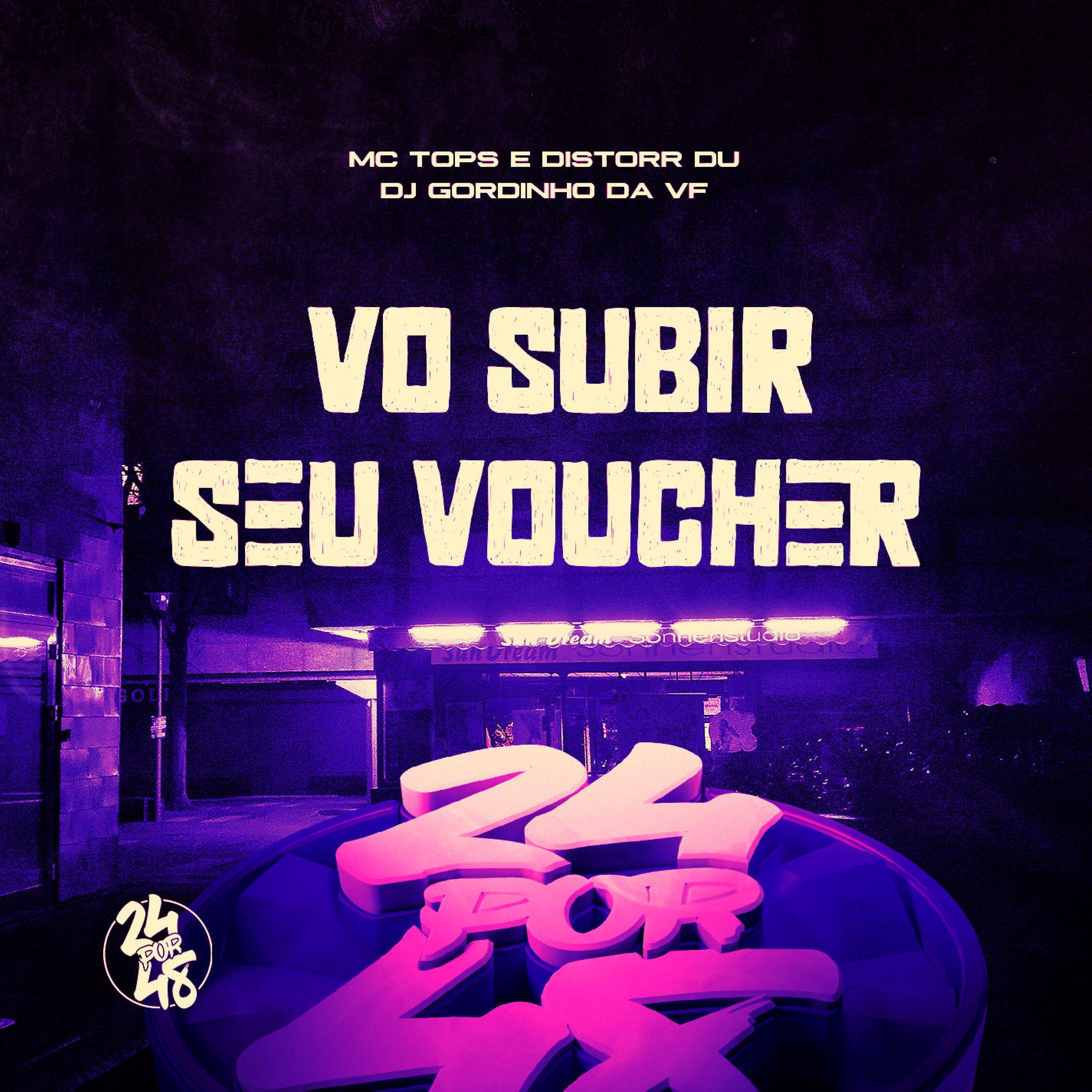 Постер альбома Vo Subir Seu Vouncher